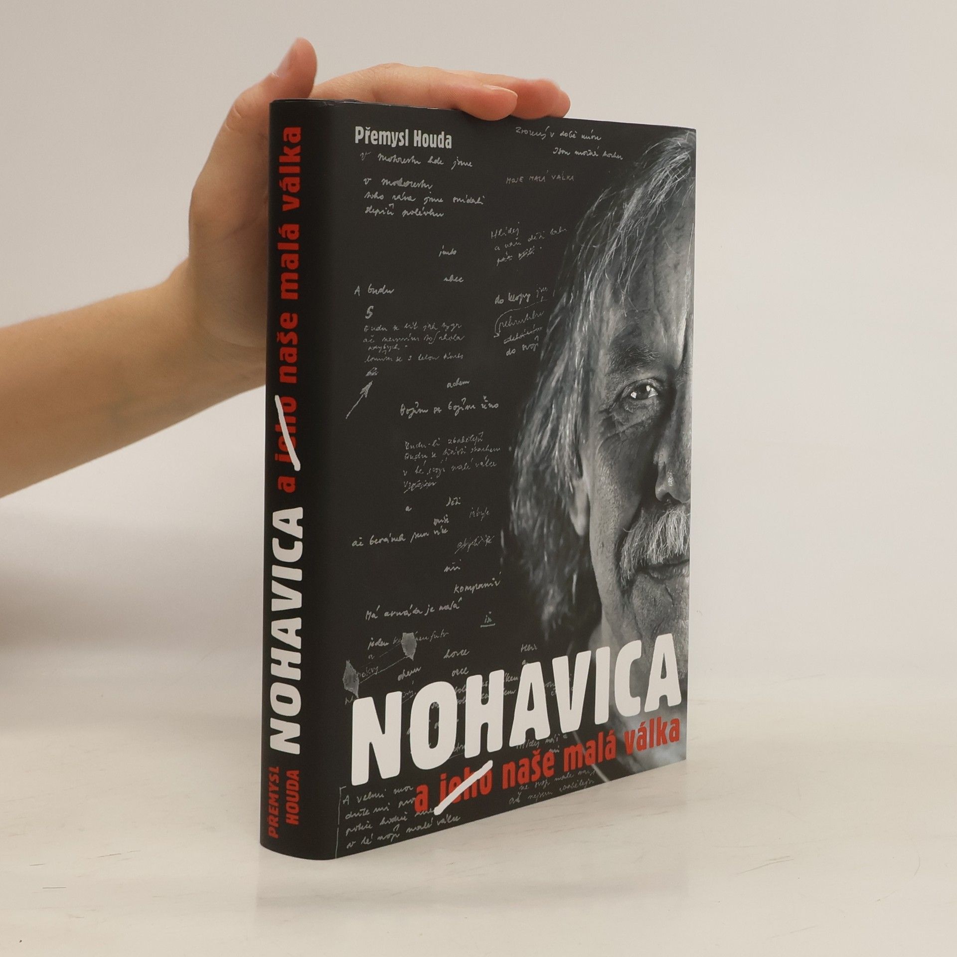 Přemysl Houda Nohavica a jeho naše malá válka
