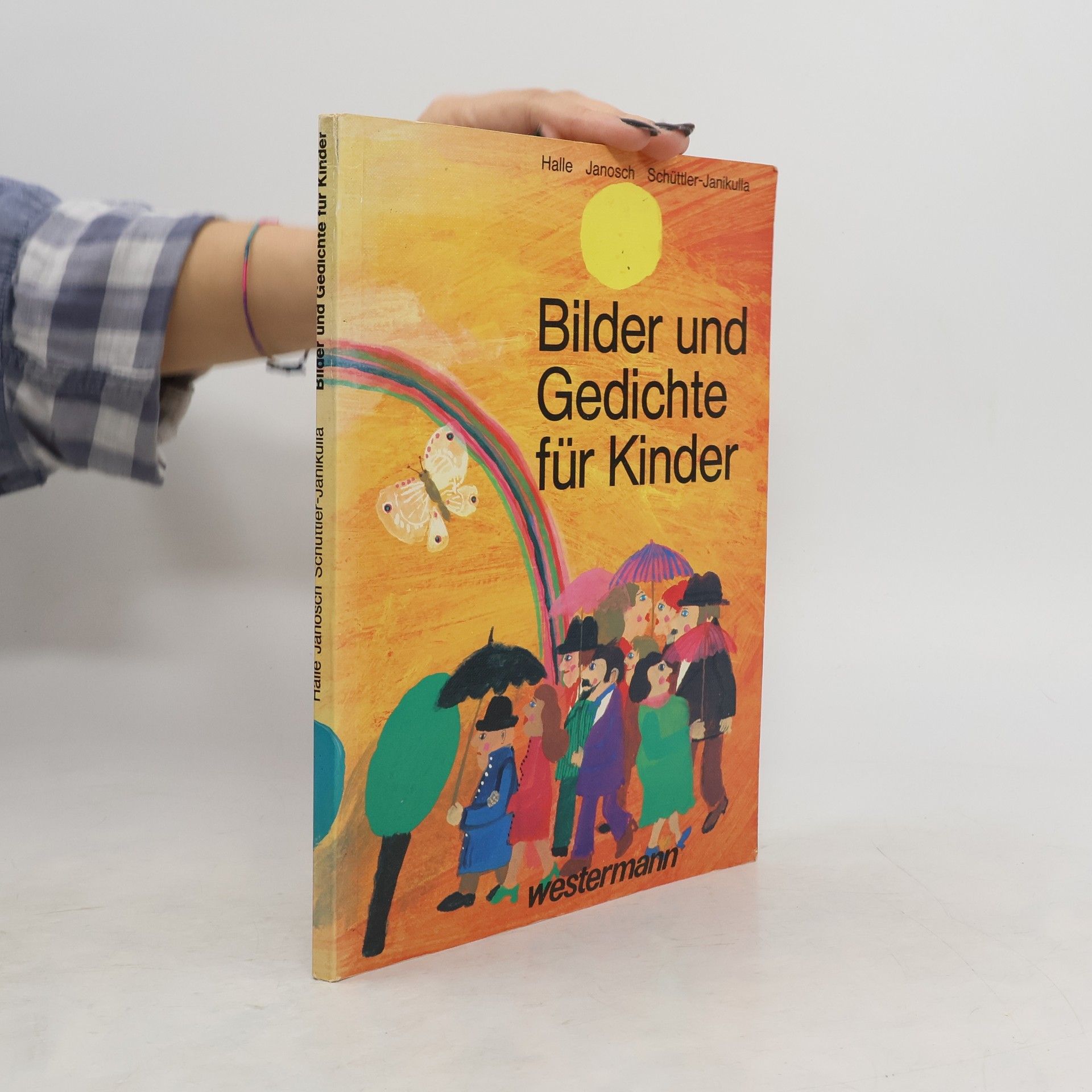 Autorenkollektiv Bilder und Gedichte für Kinder zu Haus, im Kindergarten und für den Schulanfang