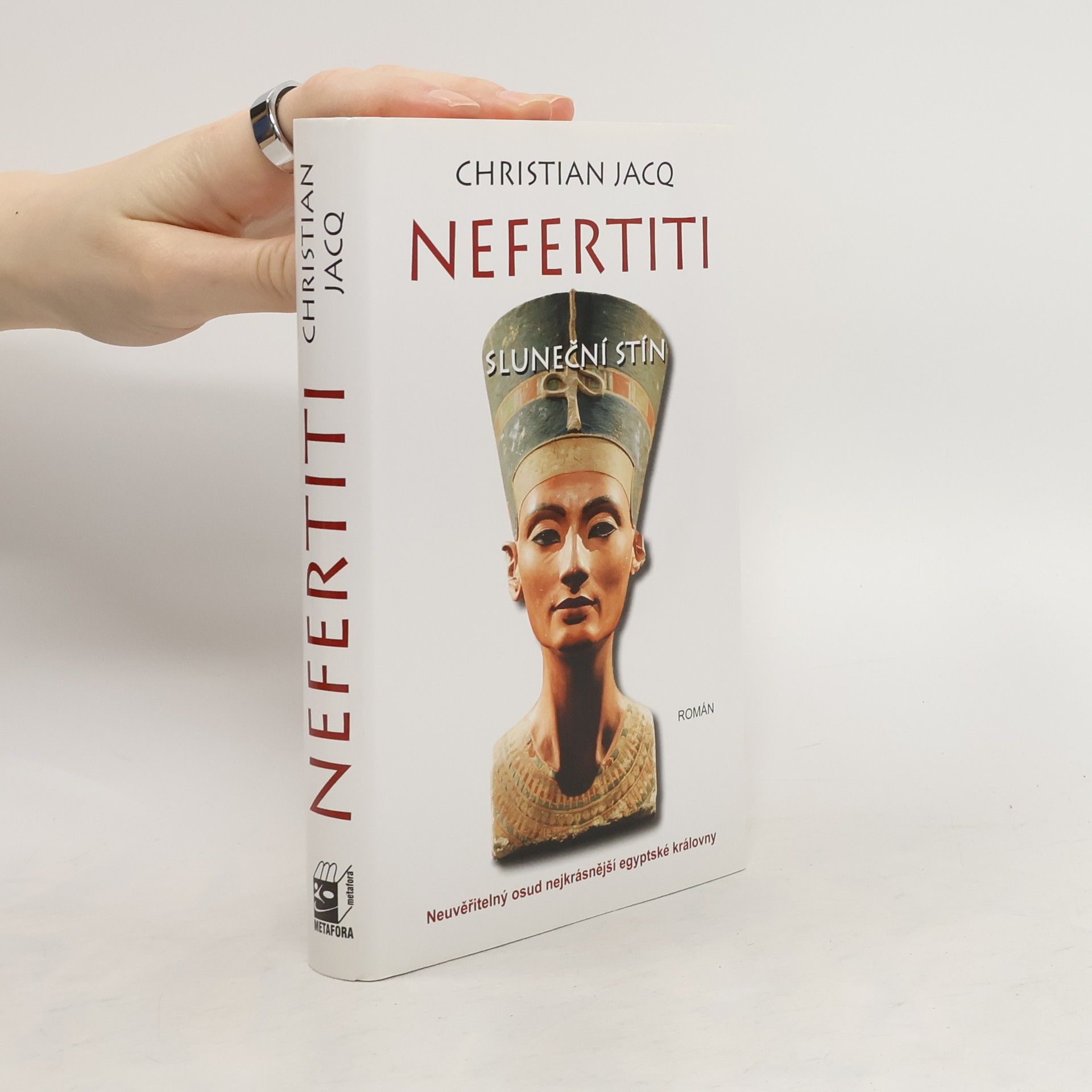 Christian Jacq Nefertiti: Sluneční stín