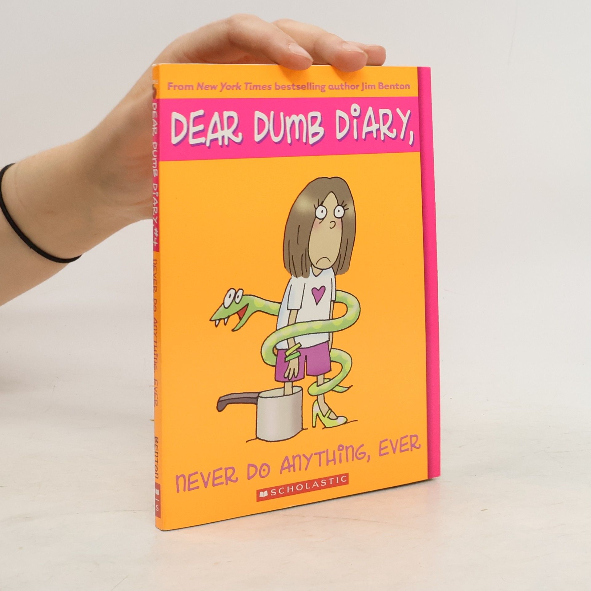 Jim Benton Dear Dumb Diary #4: Never Do Anything, Ever