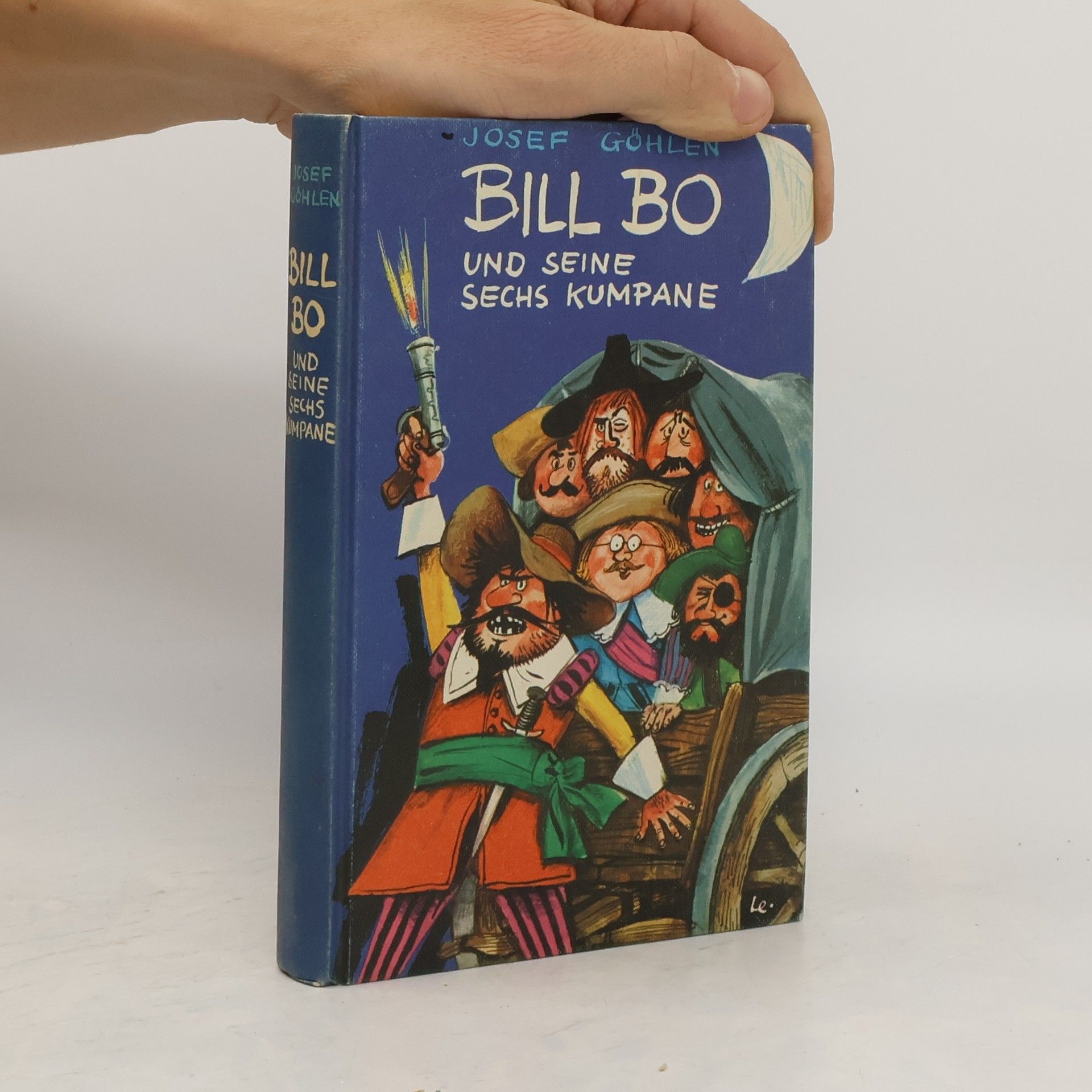 Josef Göhlen Bill Bo und seine sechs kumpane