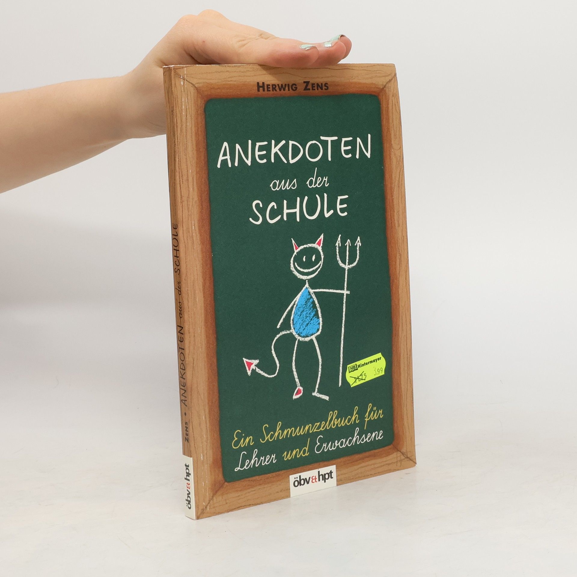 Herwig Zens Anekdoten aus der Schule