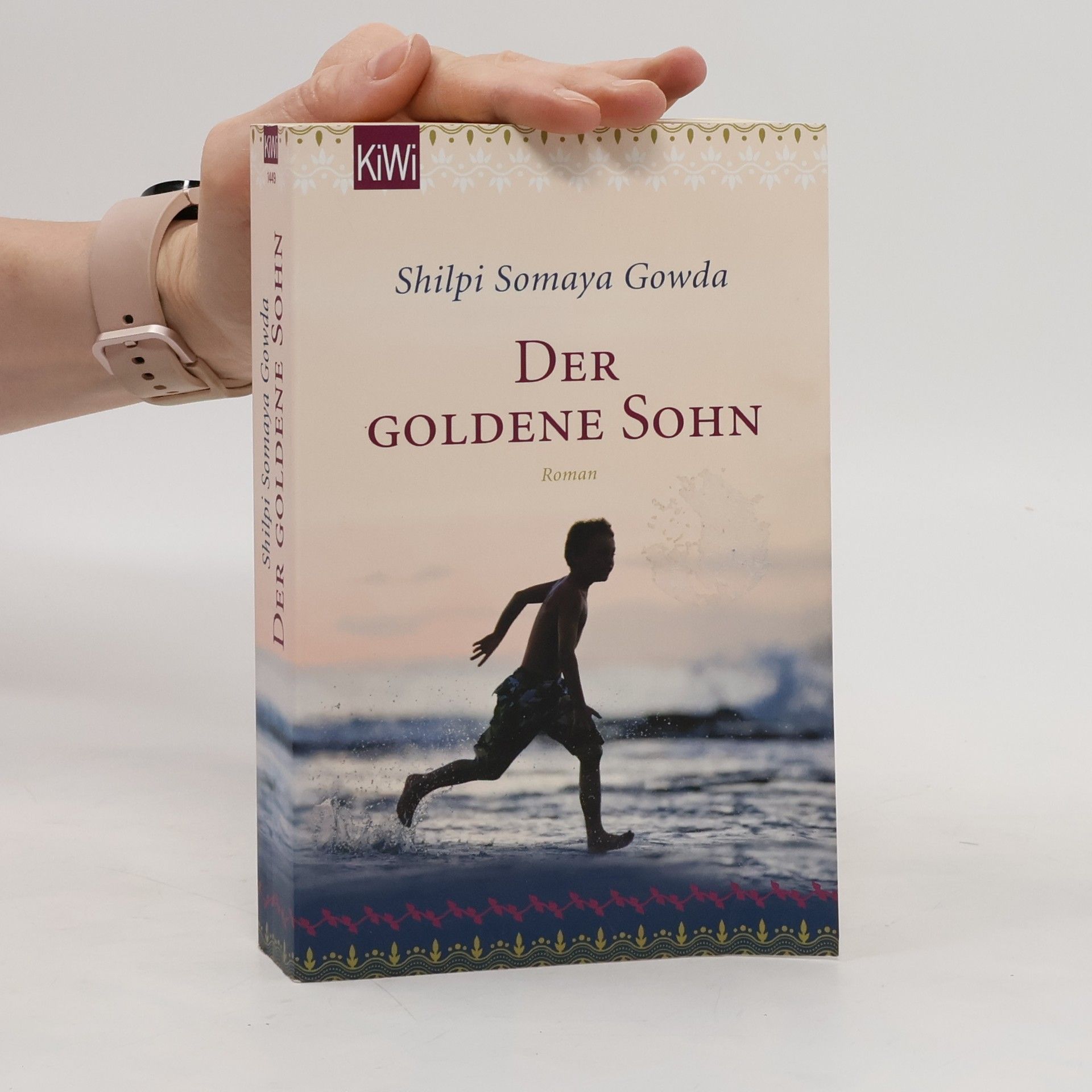 Shilpi Somaya Gowda Der goldene Sohn