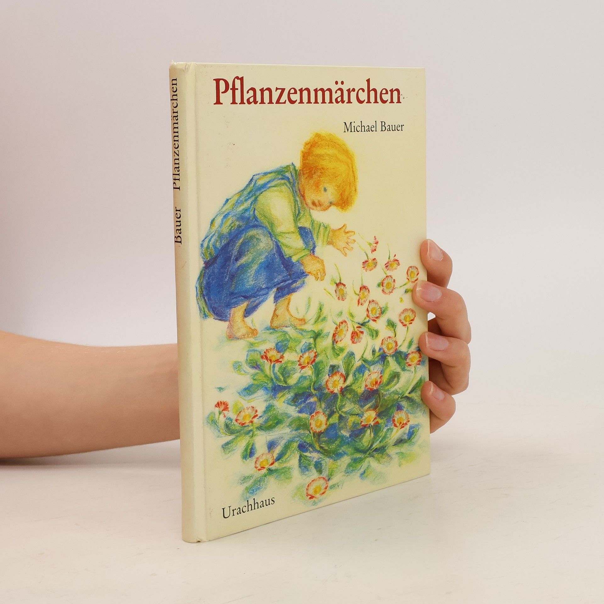 Michael Bauer Pflanzenmärchen