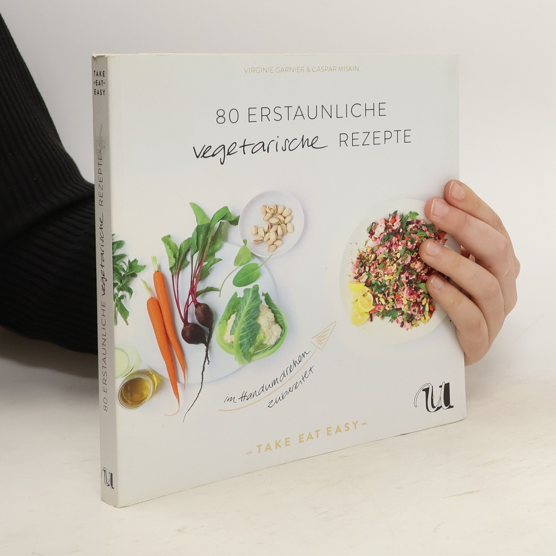 Virginie Garnier 80 erstaunliche vegetarische Rezepte