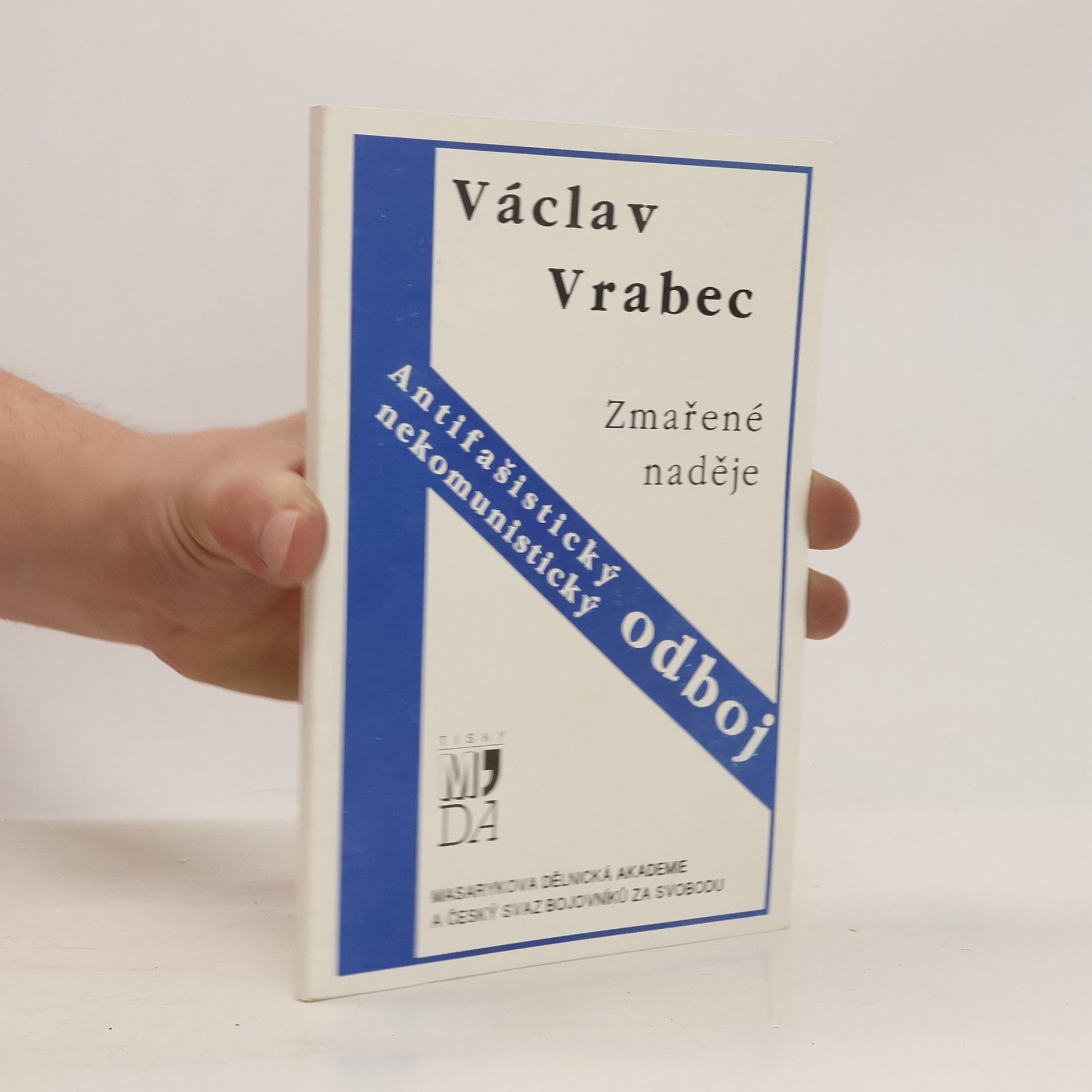 Václav Vrabec Zmařené naděje