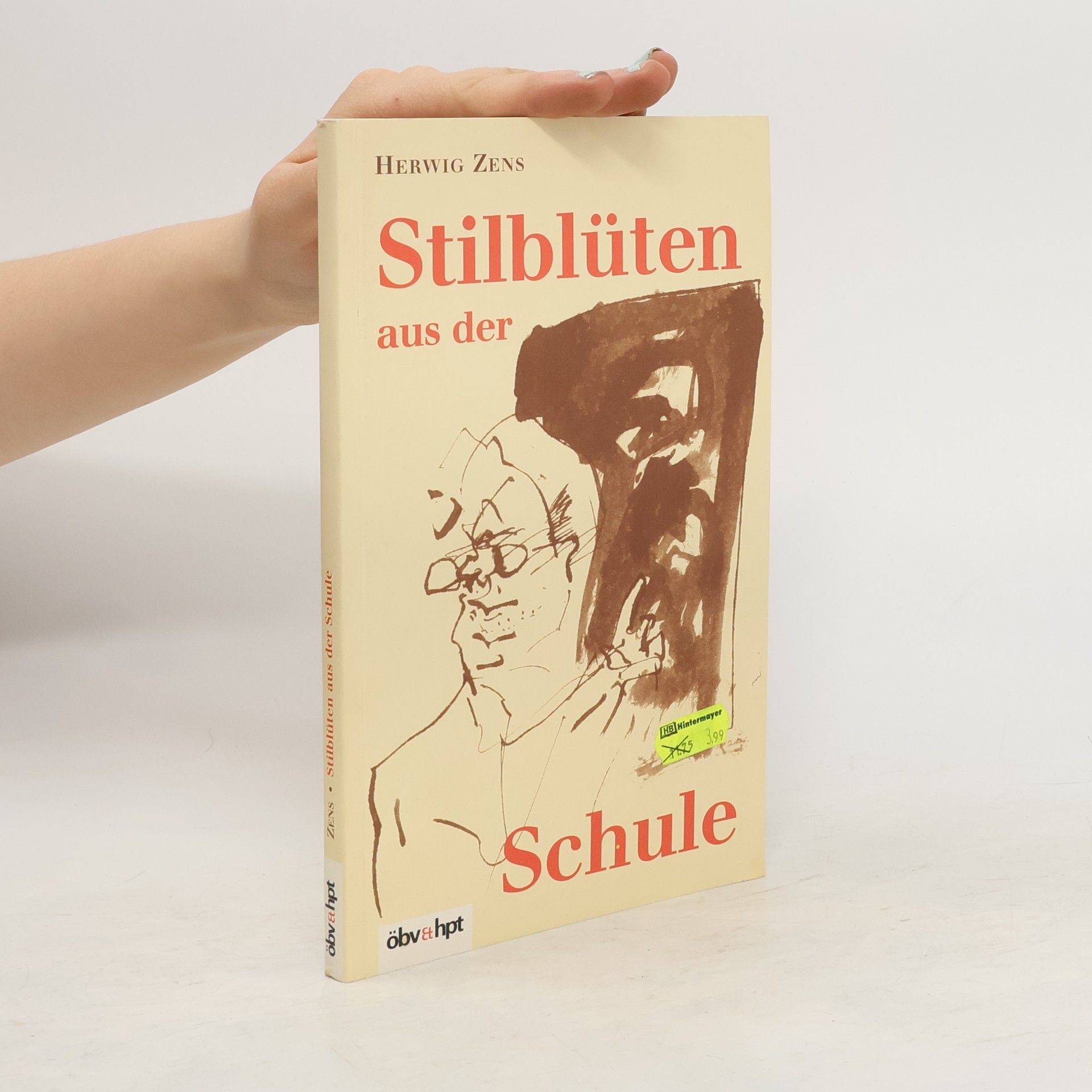 Herwig Zens Stilblüten aus der Schule