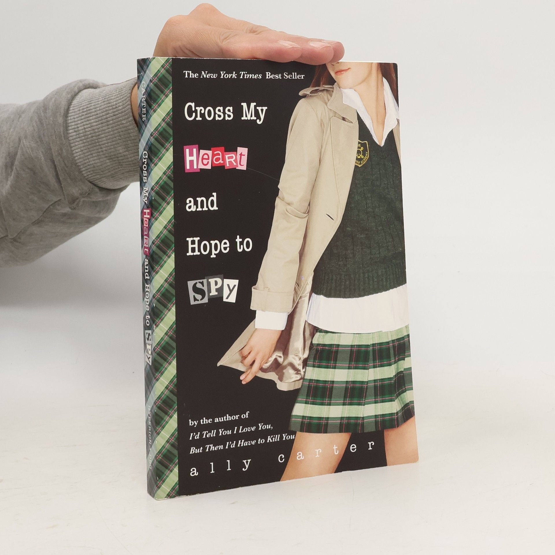 Ally Carter Cross My Heart and Hope to Spy