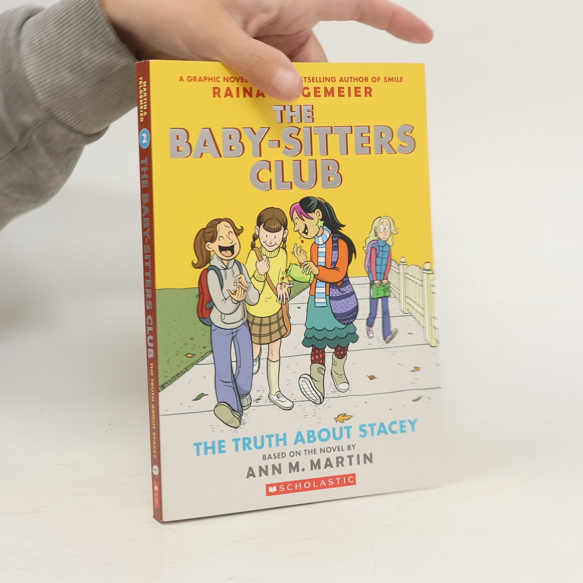 Ann M. Martin The Baby-sitters club. 2., The truth about Stacey