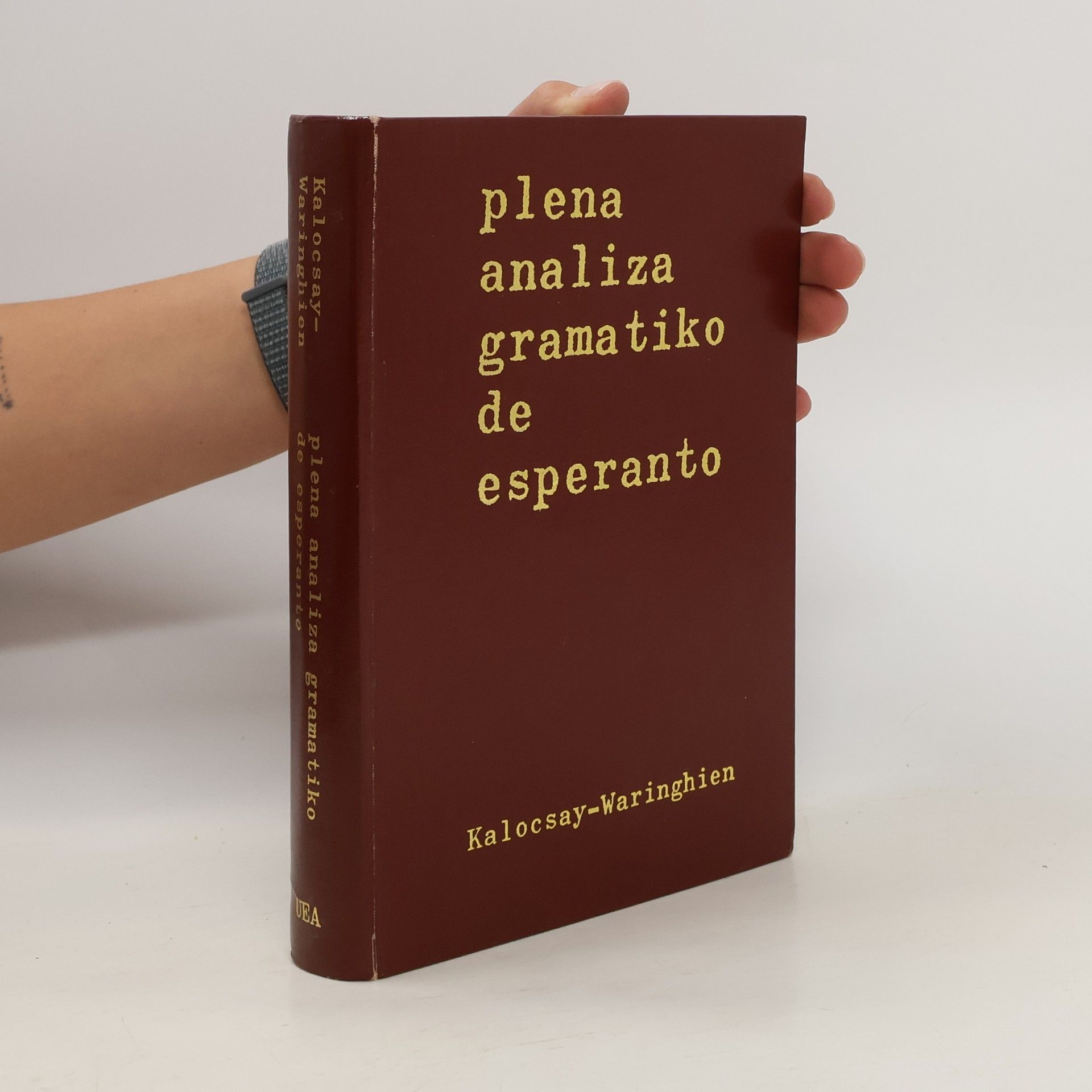 Kálmán Kalocsay Plena analiza gramatiko de Esperanto