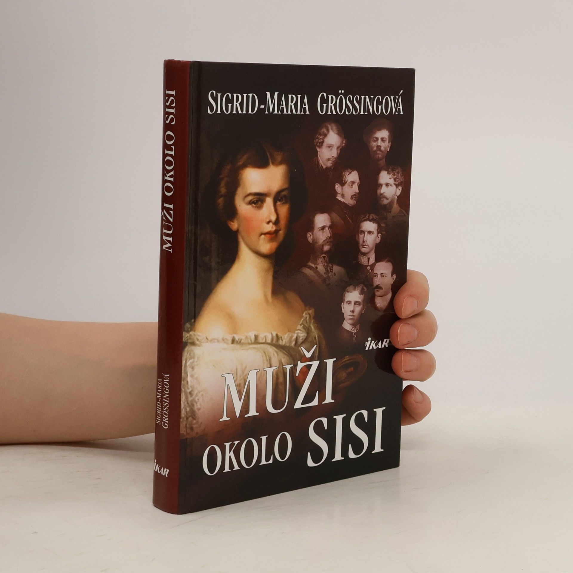 Sigrid Größing Muži okolo Sisi