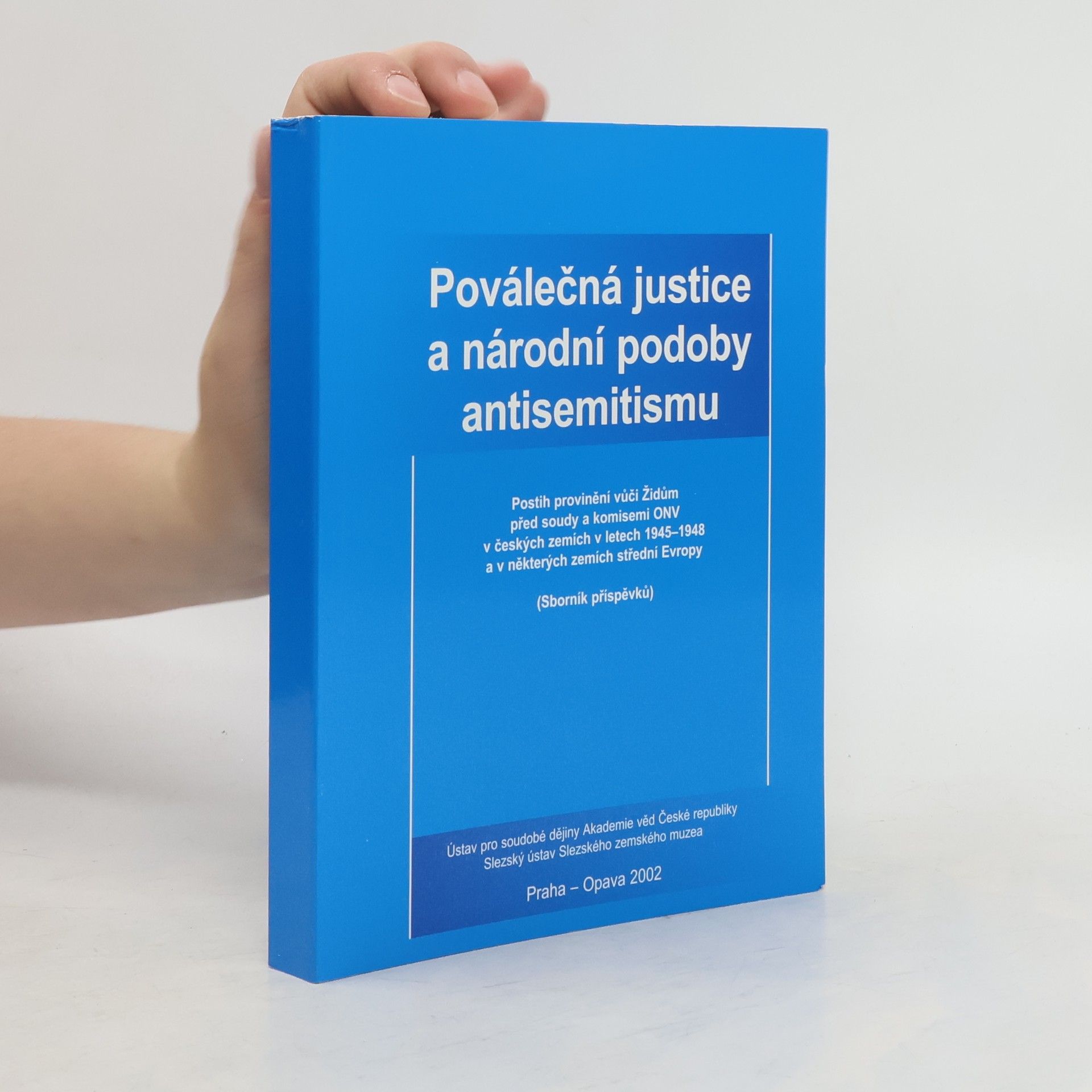 Mečislav Borák Poválečná justice a národní podoby antisemitismu