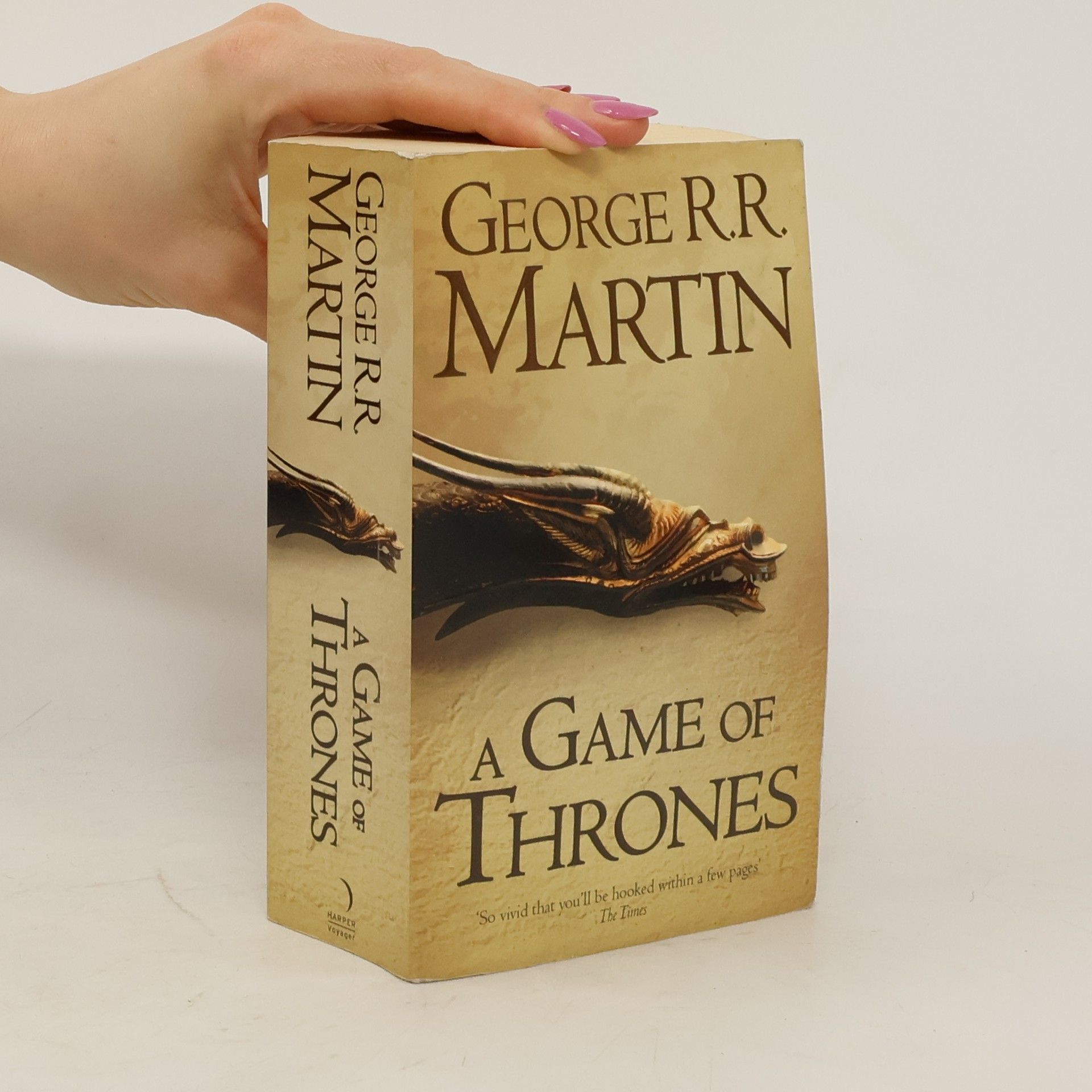 George R. R. Martin Game of thrones : book one of A song of ice and fire