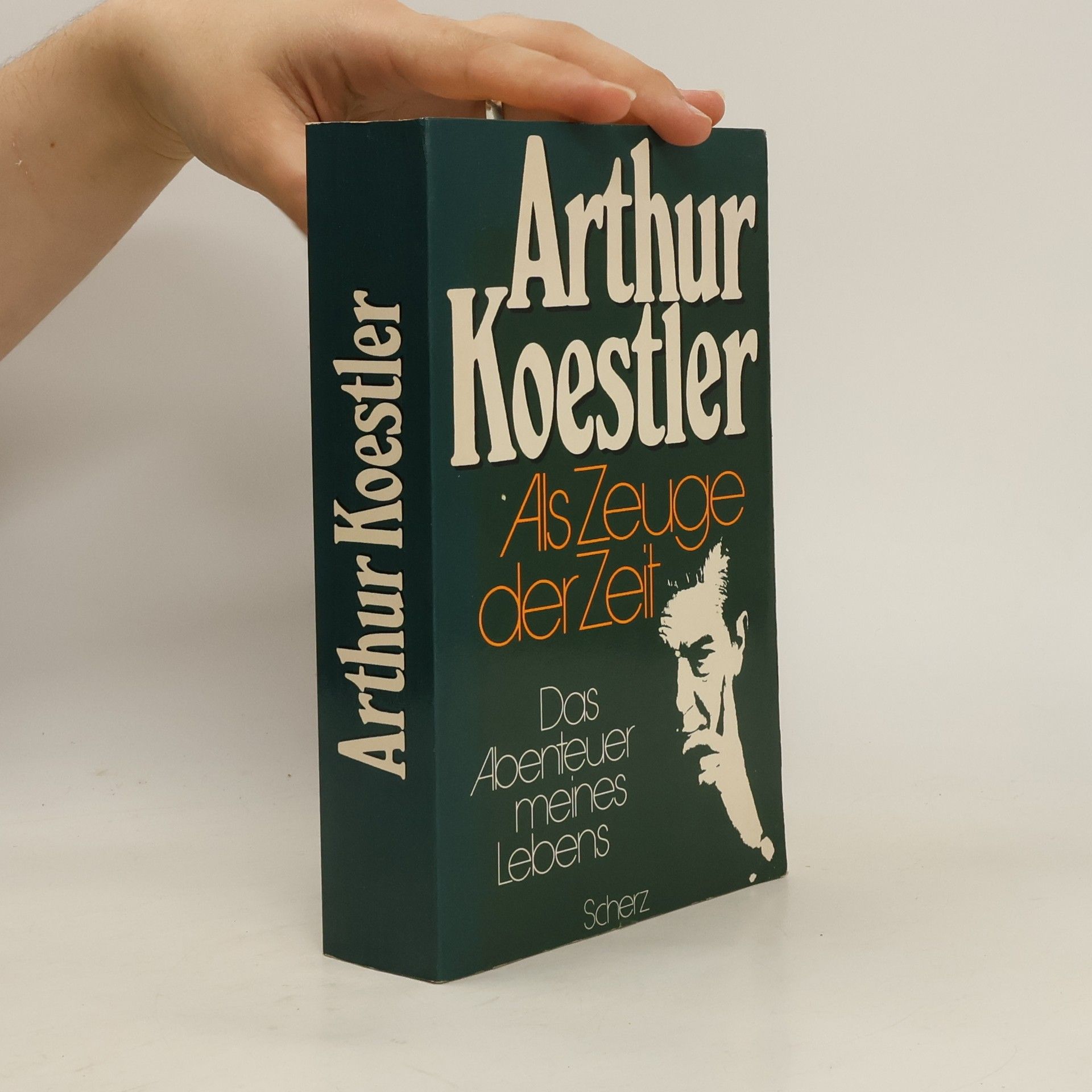 Arthur Koestler Als Zeuge der Zeit