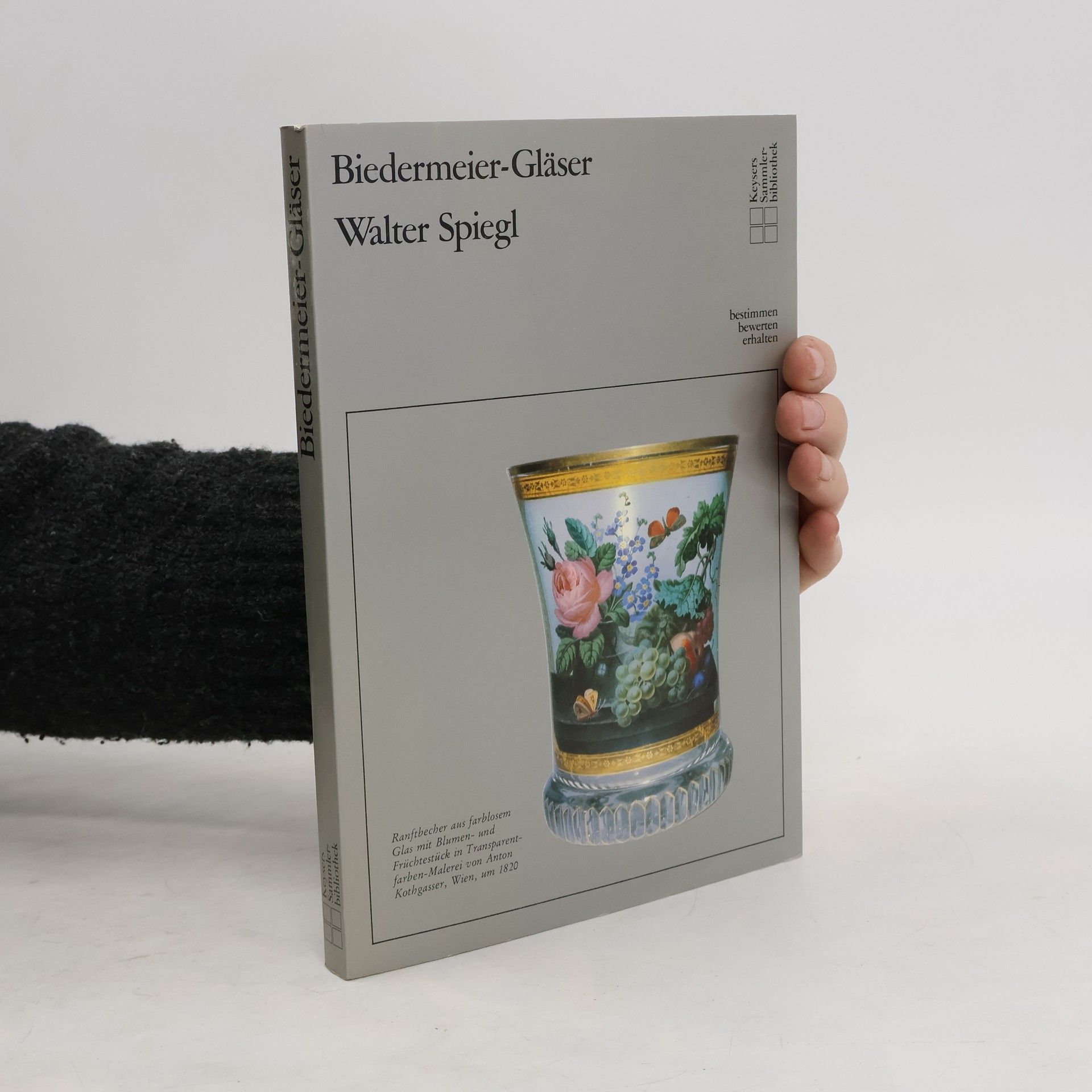 Walter Spiegl Biedermeier-Gläser
