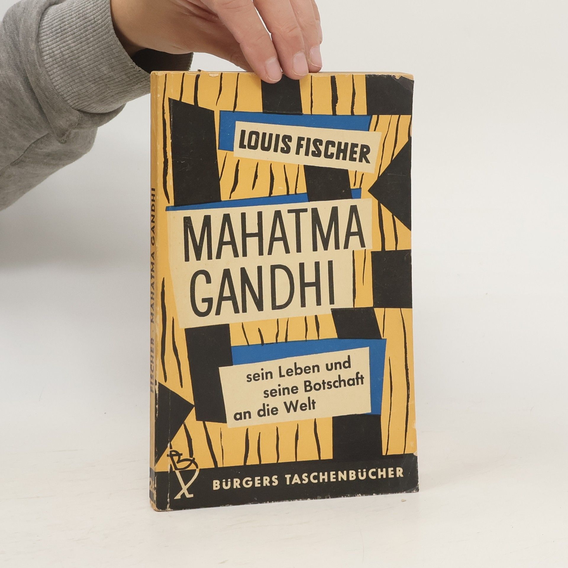 Louis Fischer Mahatma Gandhi