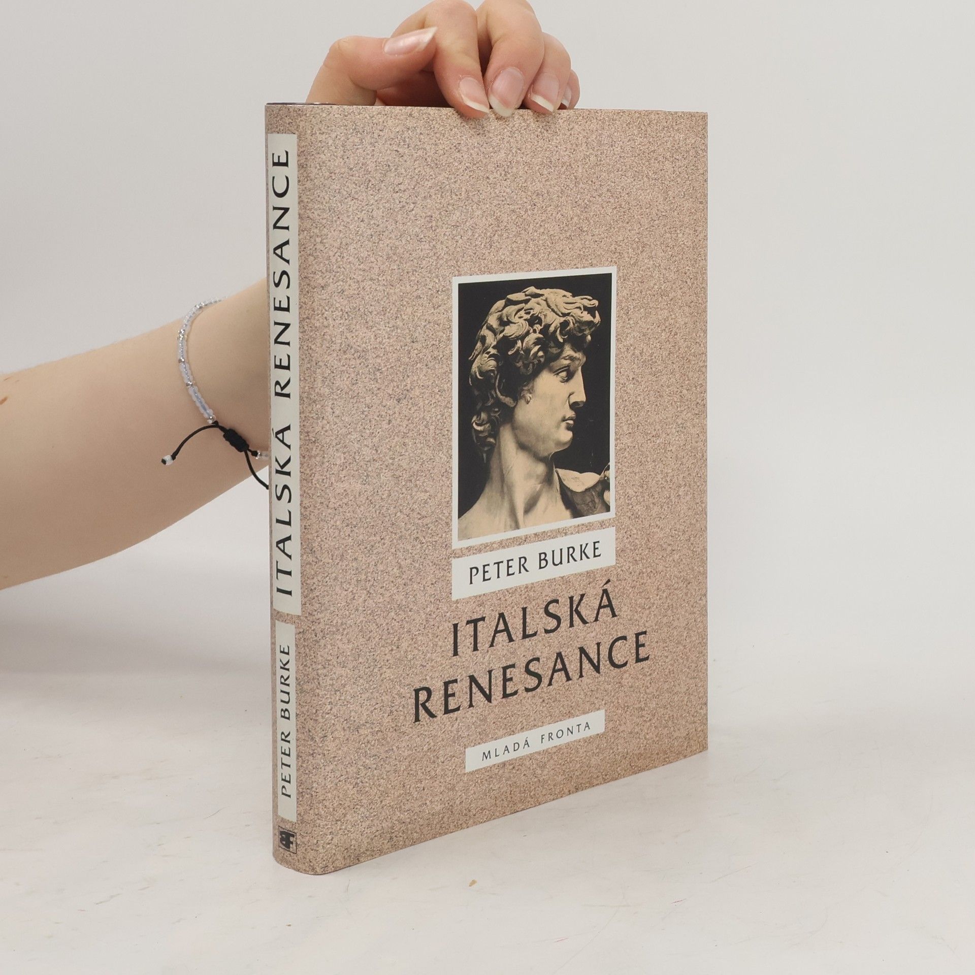 Peter Burke Italská renesance. Kultura a společnost v Itálii