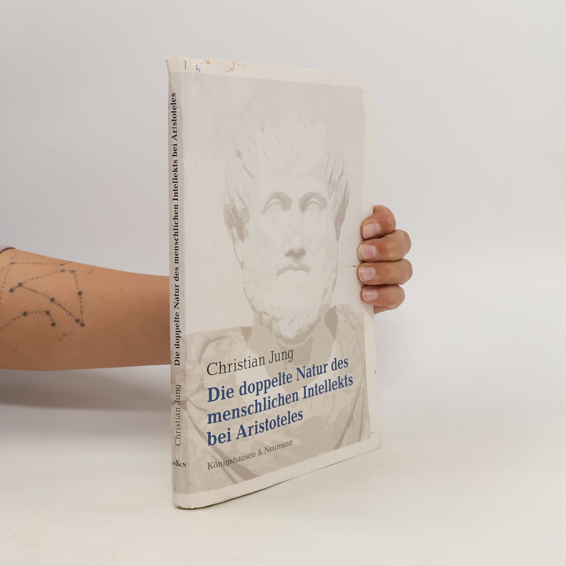 Christian Jung Die doppelte Natur des menschlichen Intellekts bei Aristoteles