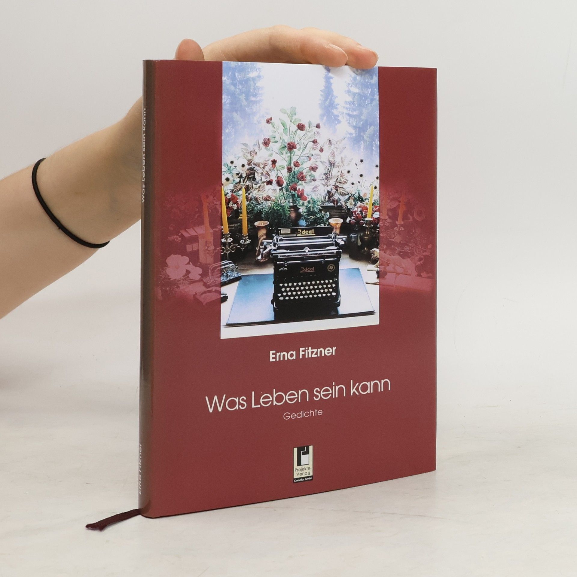 Erna Fitzner Was Leben sein kann