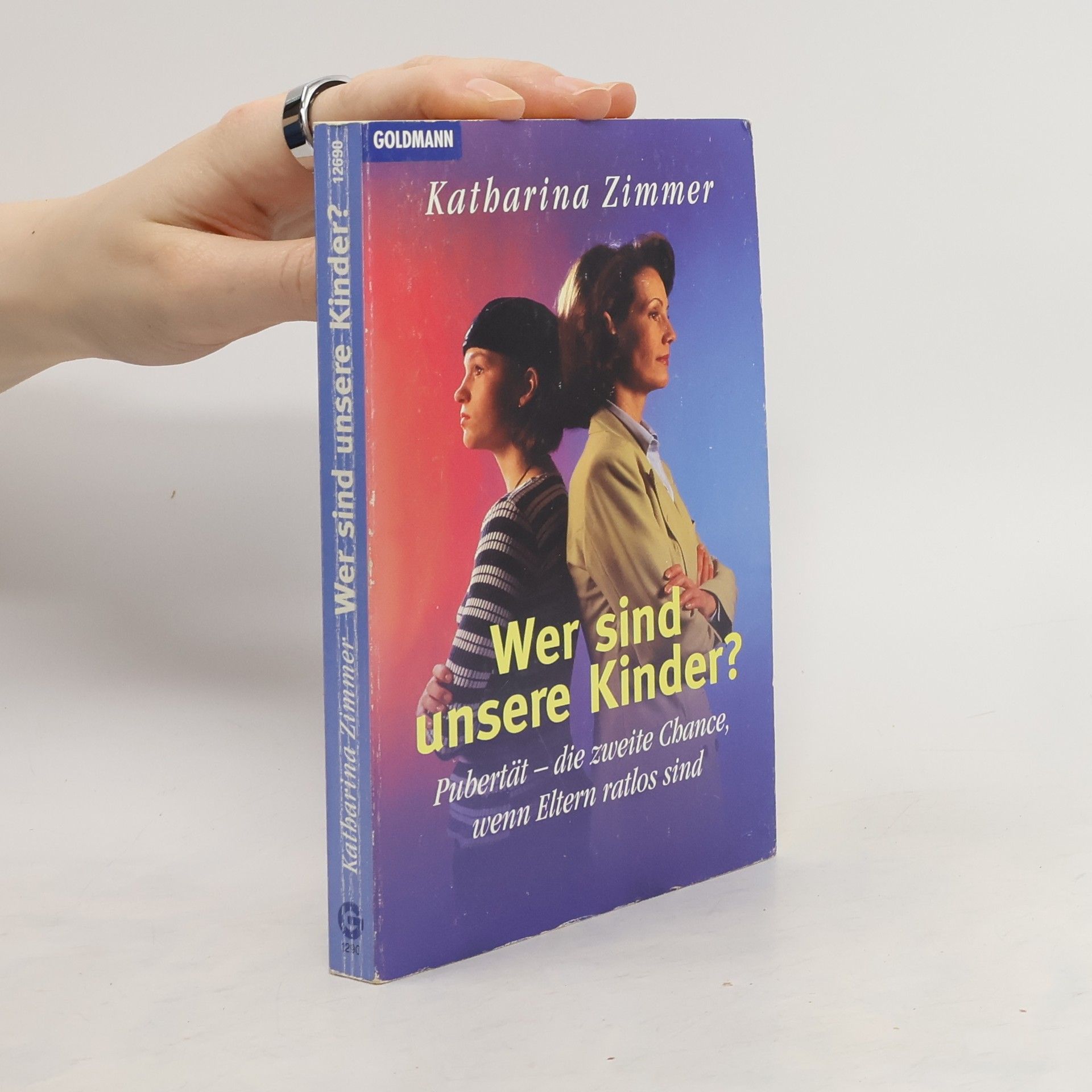 Katharina Zimmer Wer sind unsere Kinder?