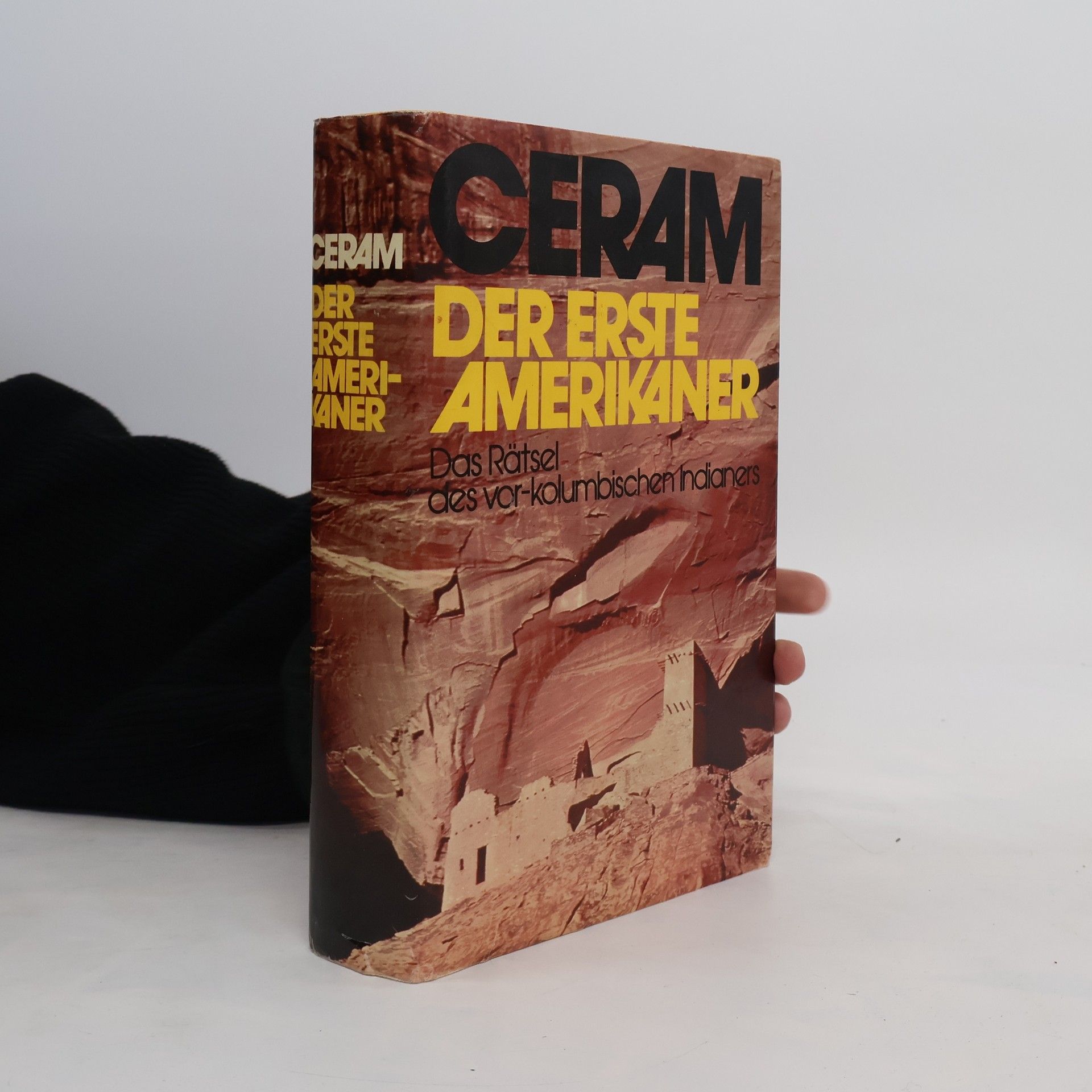 C. W. Ceram Der erste Amerikaner
