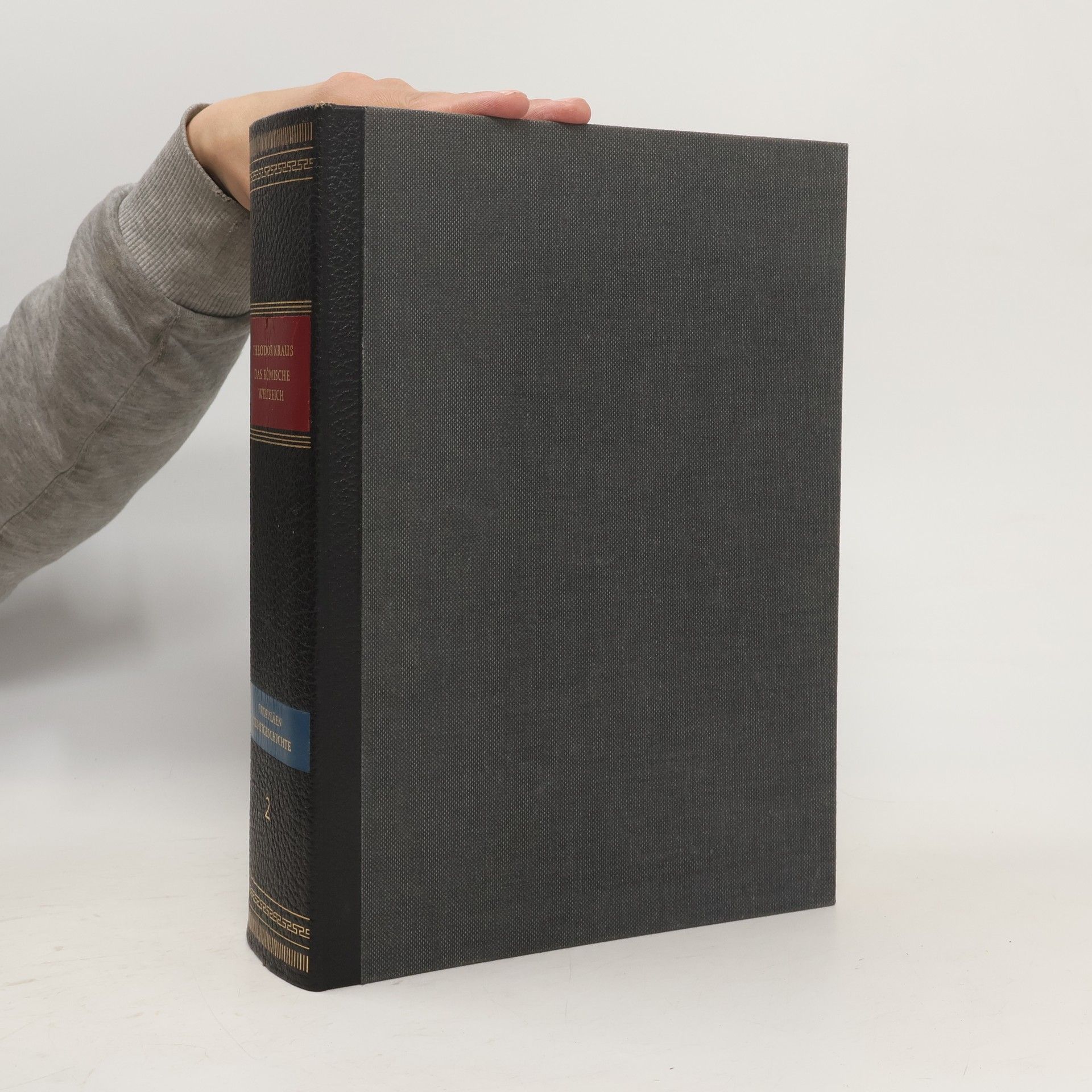 Theodor Krauß Propyläen Kunstgeschichte 2. Das Römische Weltreich