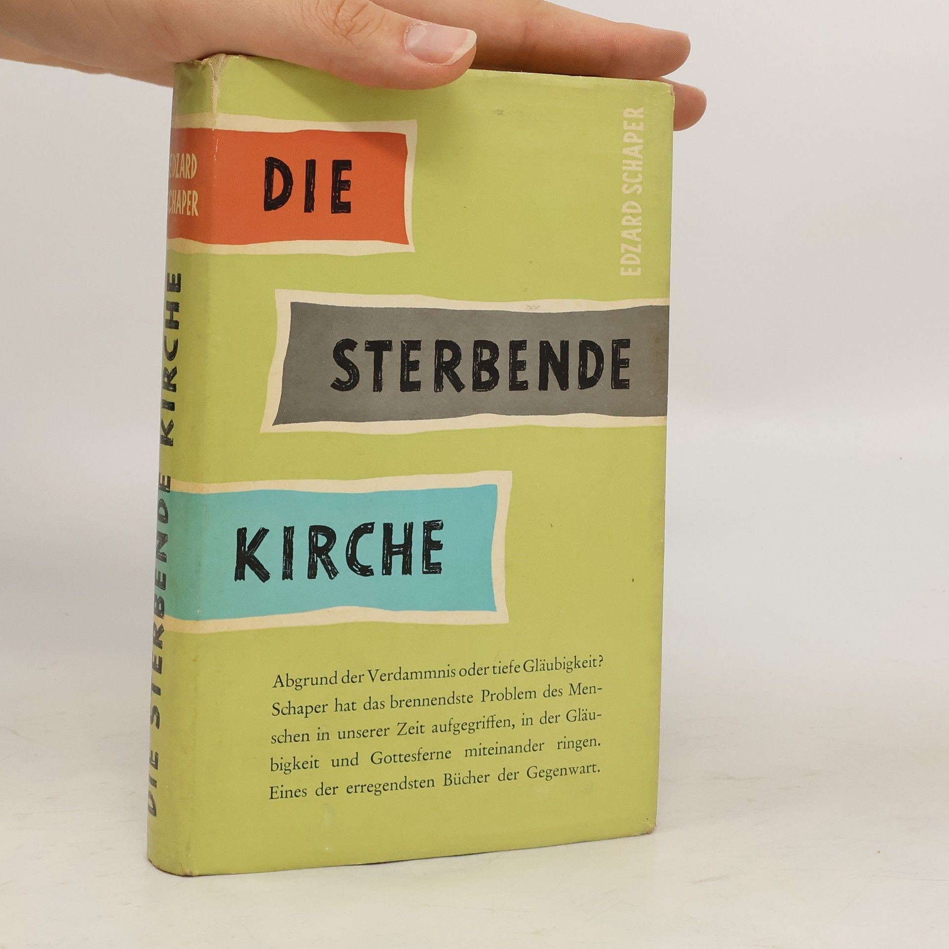 Edzard Schaper Die sterbende Kirche