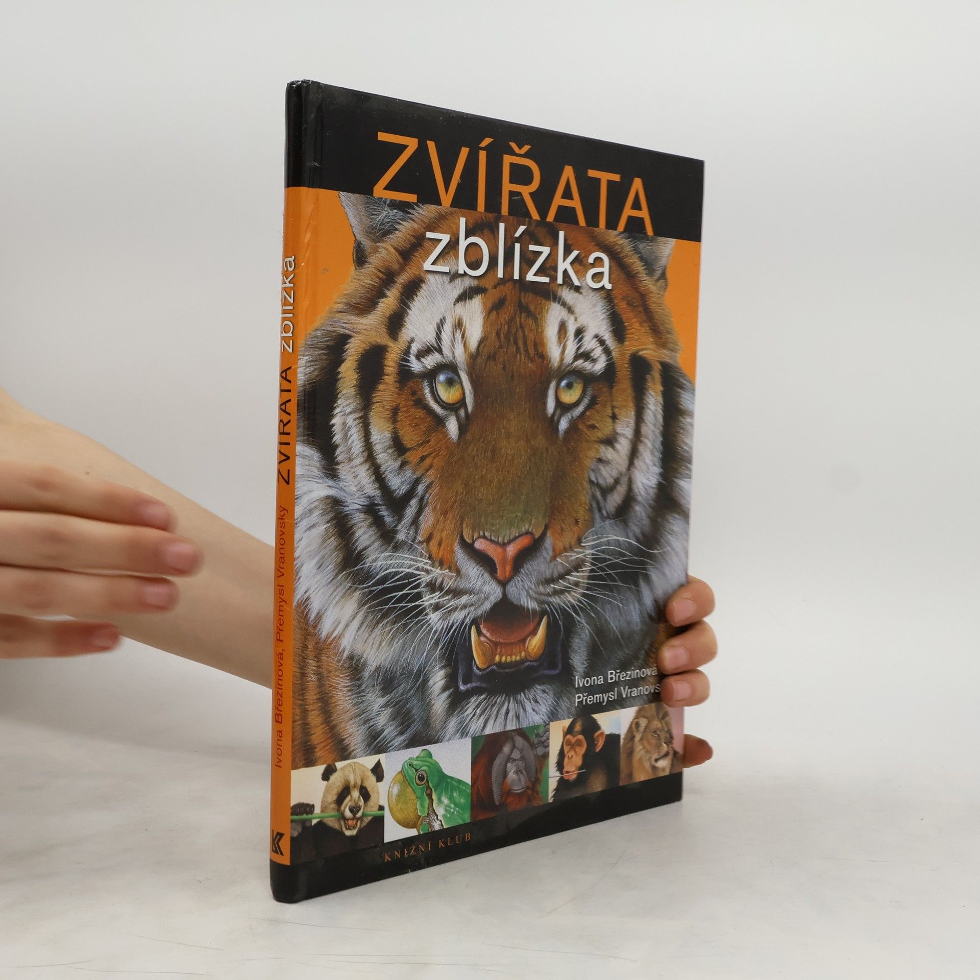Ivona Březinová Zvířata zblízka