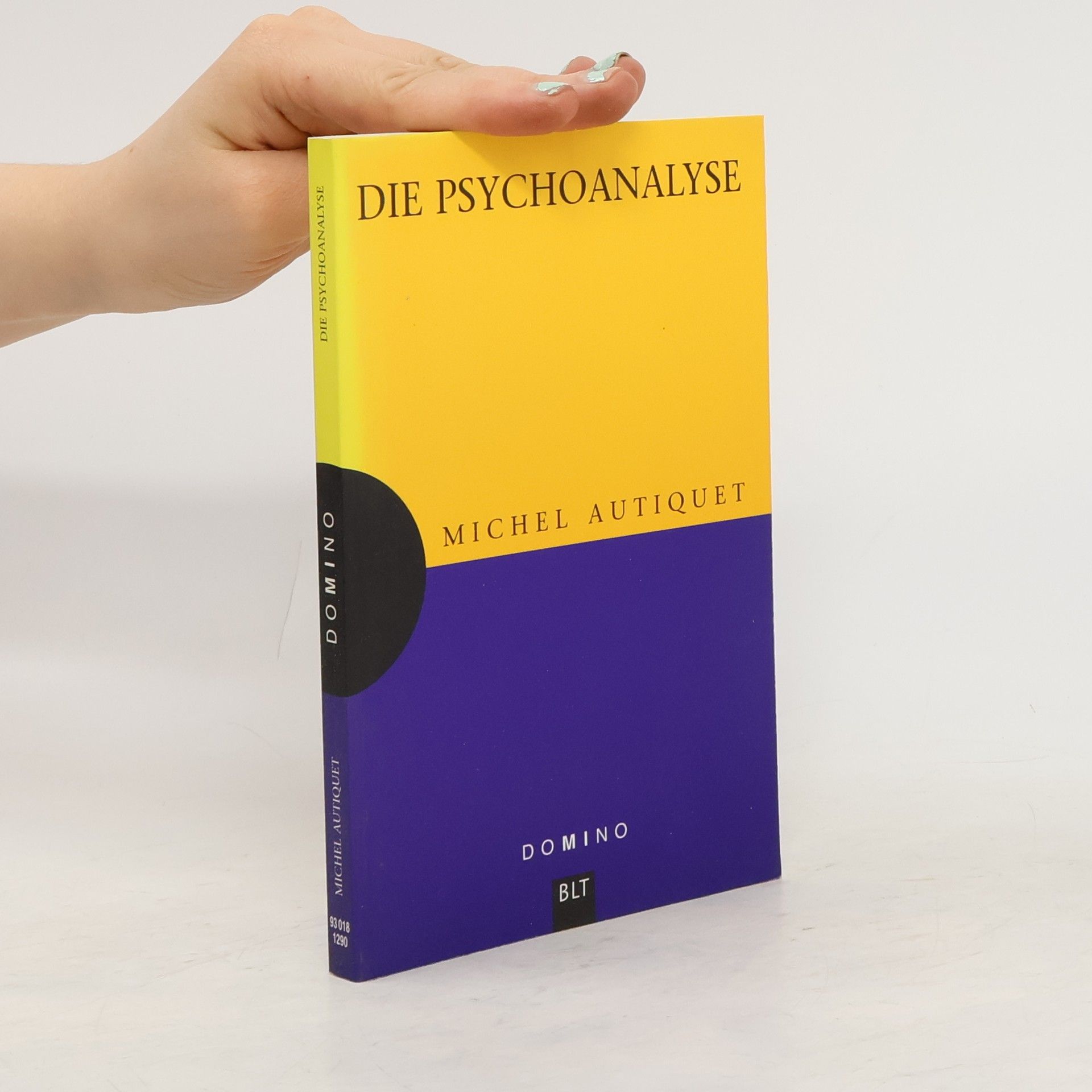 Michel Autiquet Die Psychoanalyse