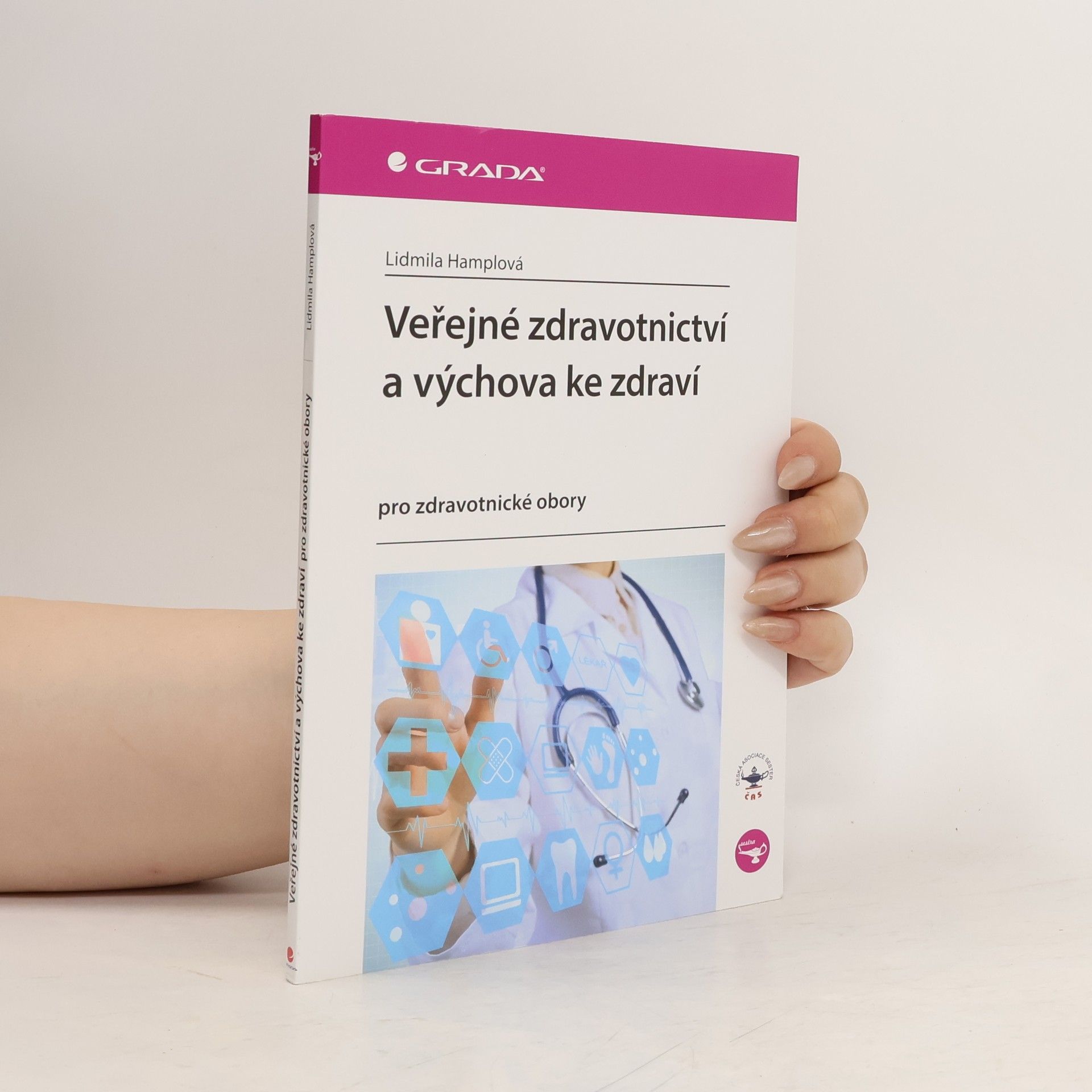 Lidmila Hamplová Veřejné zdravotnictví a výchova ke zdraví : pro zdravotnické obory