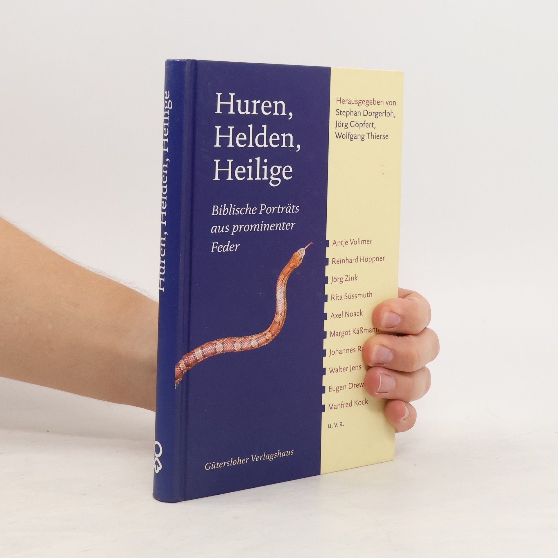 Stephan Dorgerloh Huren, Helden, Heilige