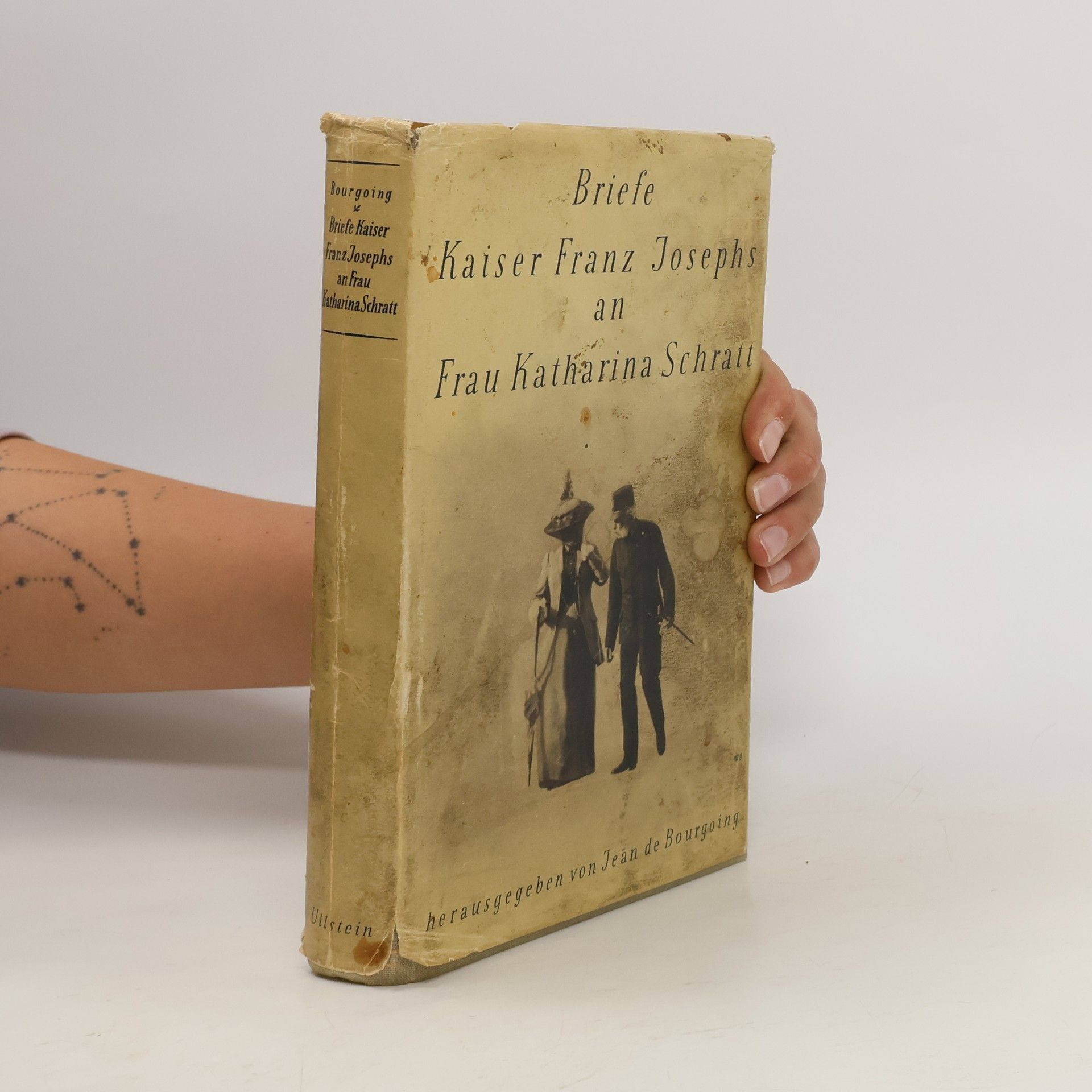 Autorenkollektiv Briefe Kaiser Franz Josephs an Frau Katharina Schratt