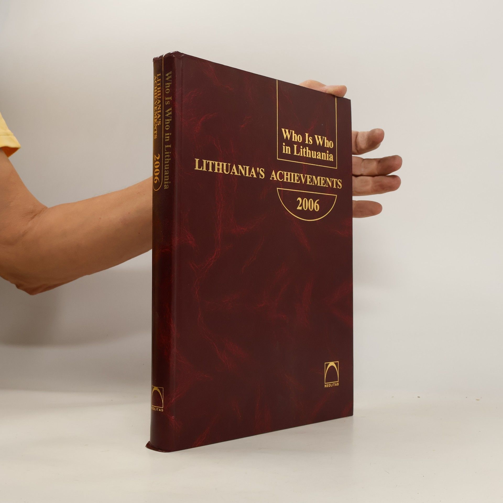 Collectif d'auteurs Who Is Who in Lithuania. Lithuania's Achievements