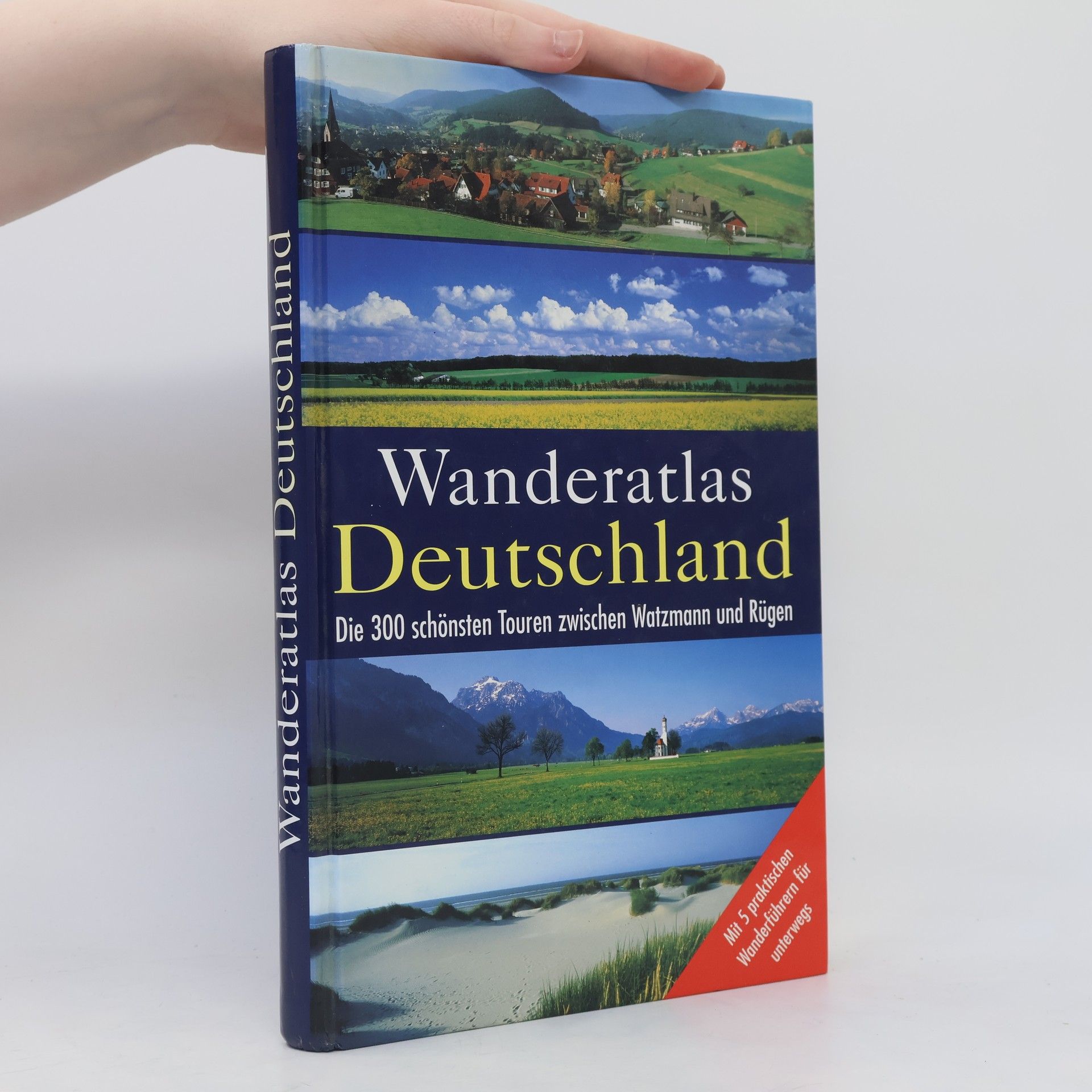 Autorenkollektiv Wanderatlas Deutschland. Die 300 schönsten Touren zwischen Watzmann und Rügen