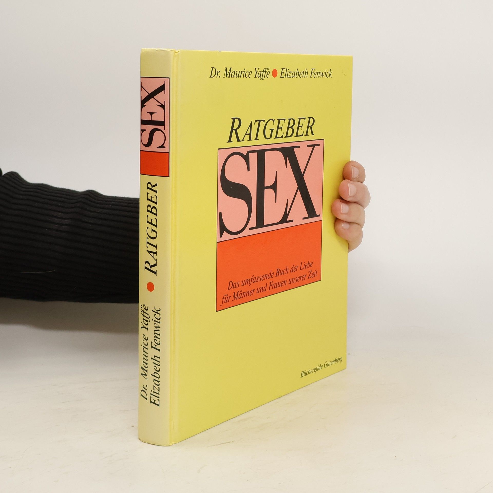 Maurice Yaffé Ratgeber Sex