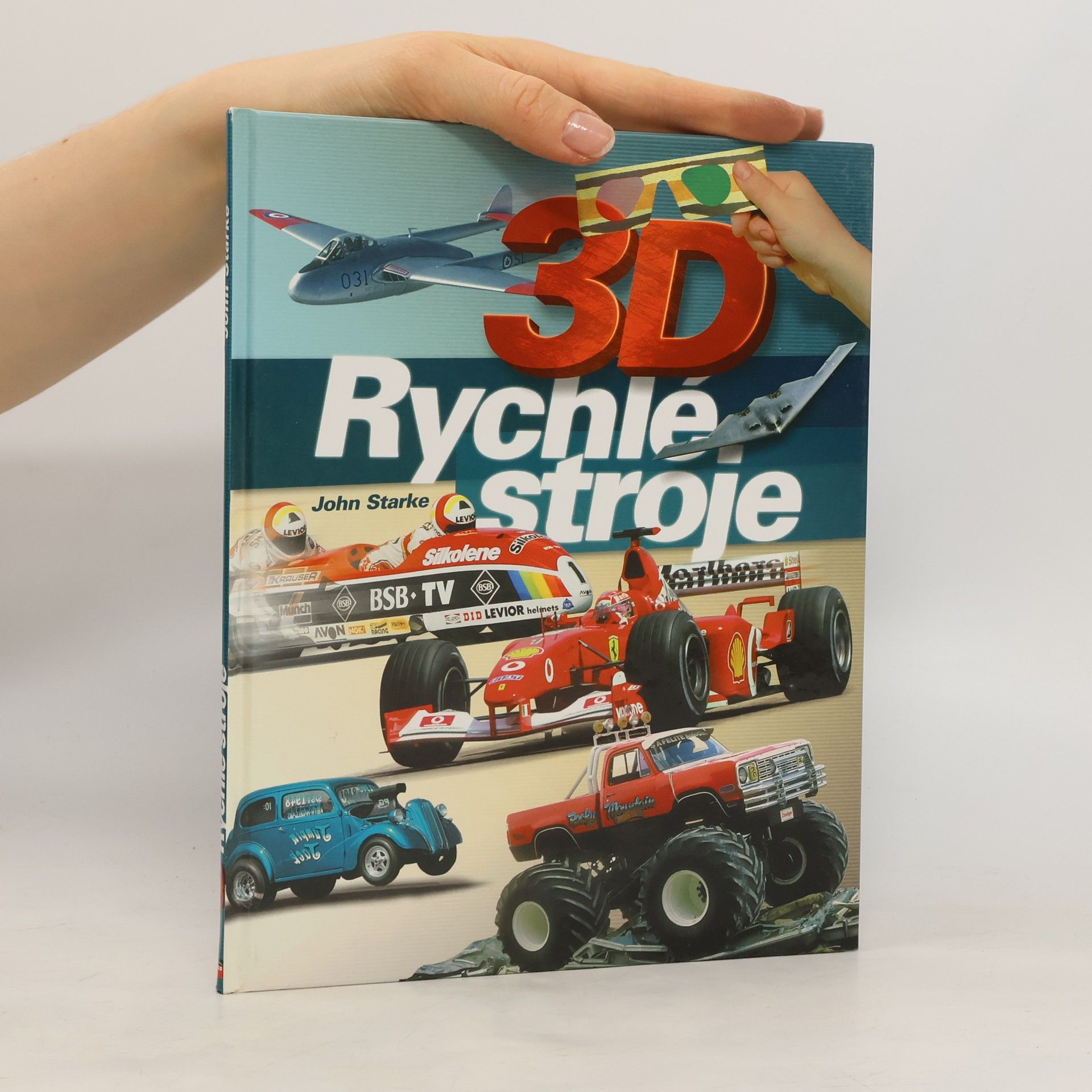 John Starke 3D rychlé stroje