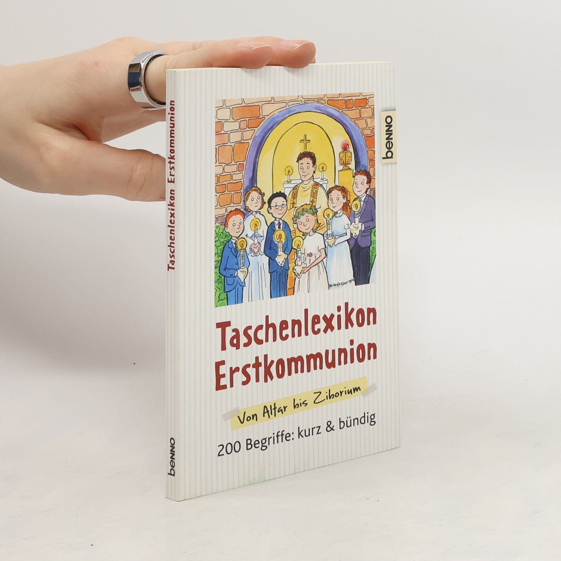 Autorenkollektiv Taschenlexikon Erstkommunion