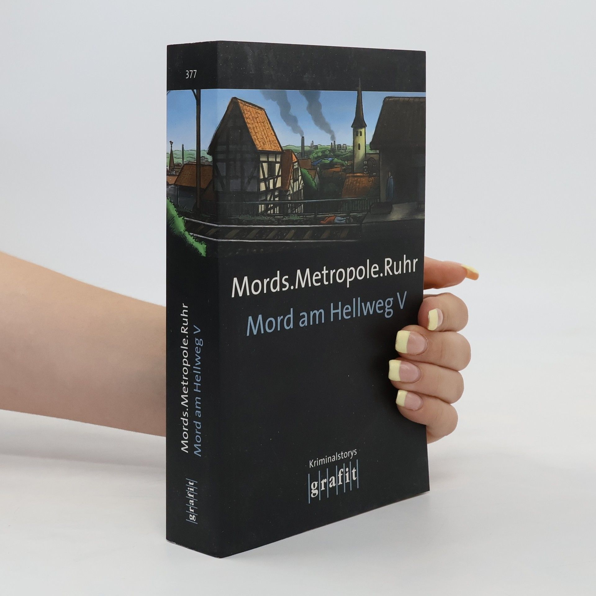 kolektiv Mord am Hellweg 5: Mords.Metropole.Ruhr