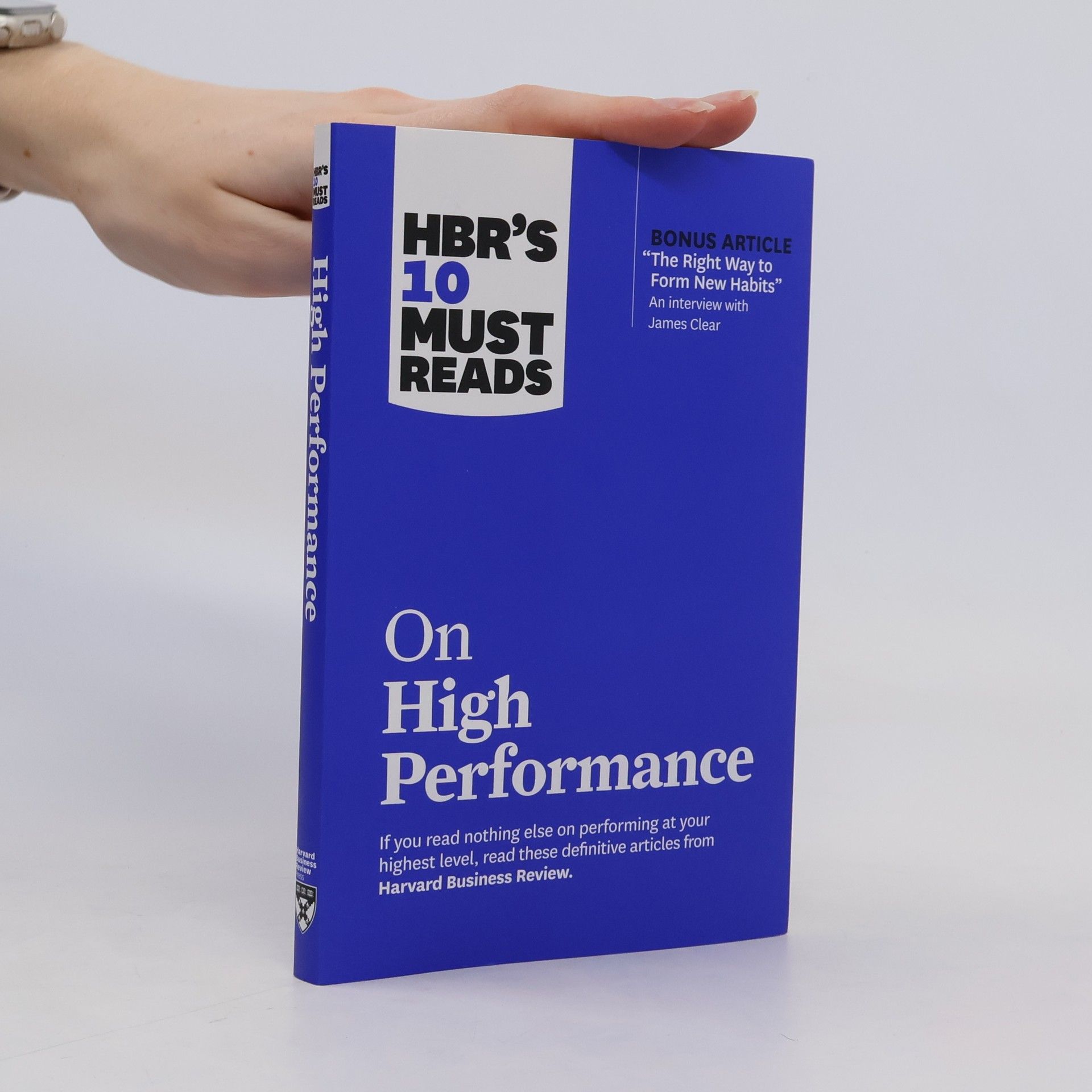 Harvard Business Review HBR's 10 Must Reads on High Performance