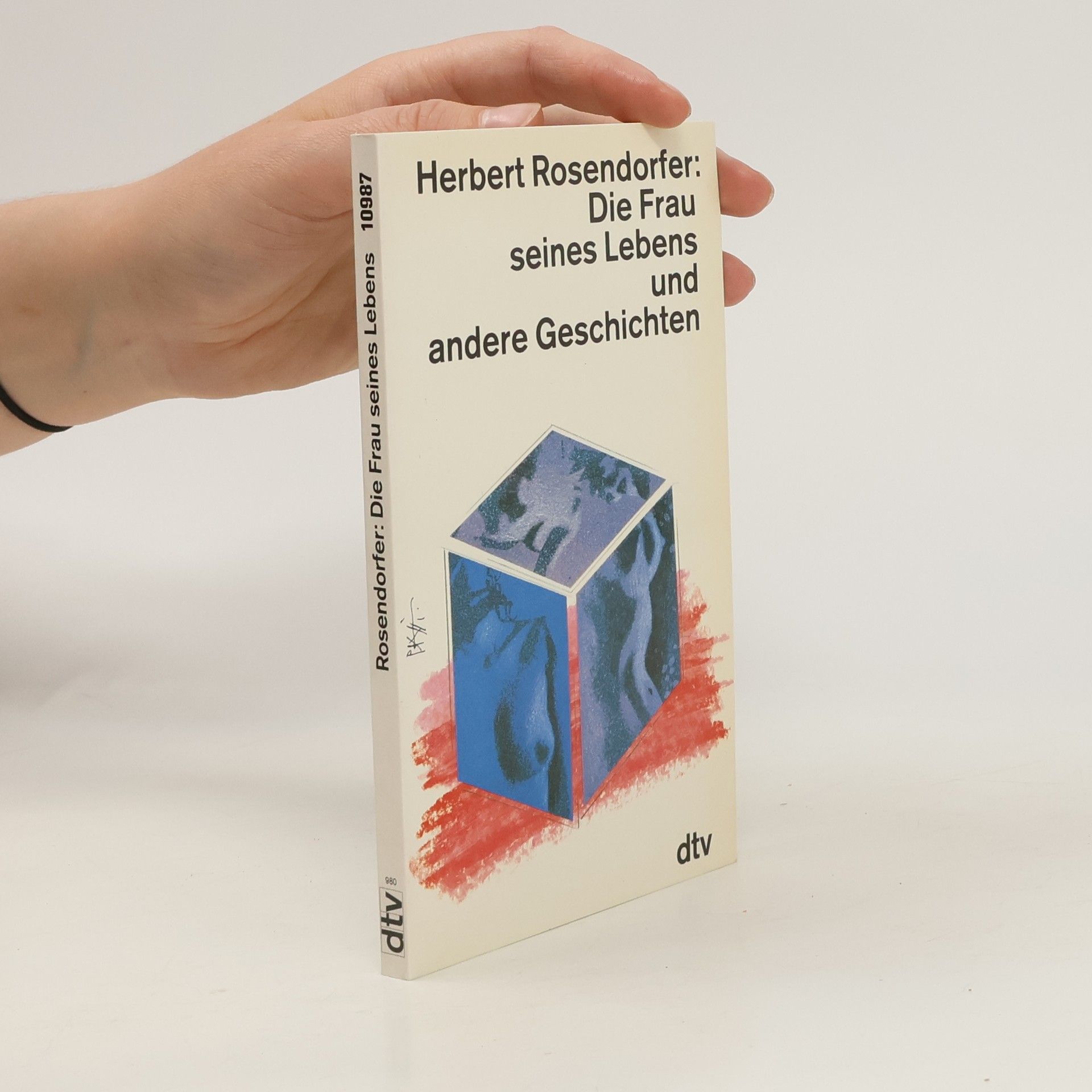 Herbert Rosendorfer Die Frau seines Lebens und andere Geschichten