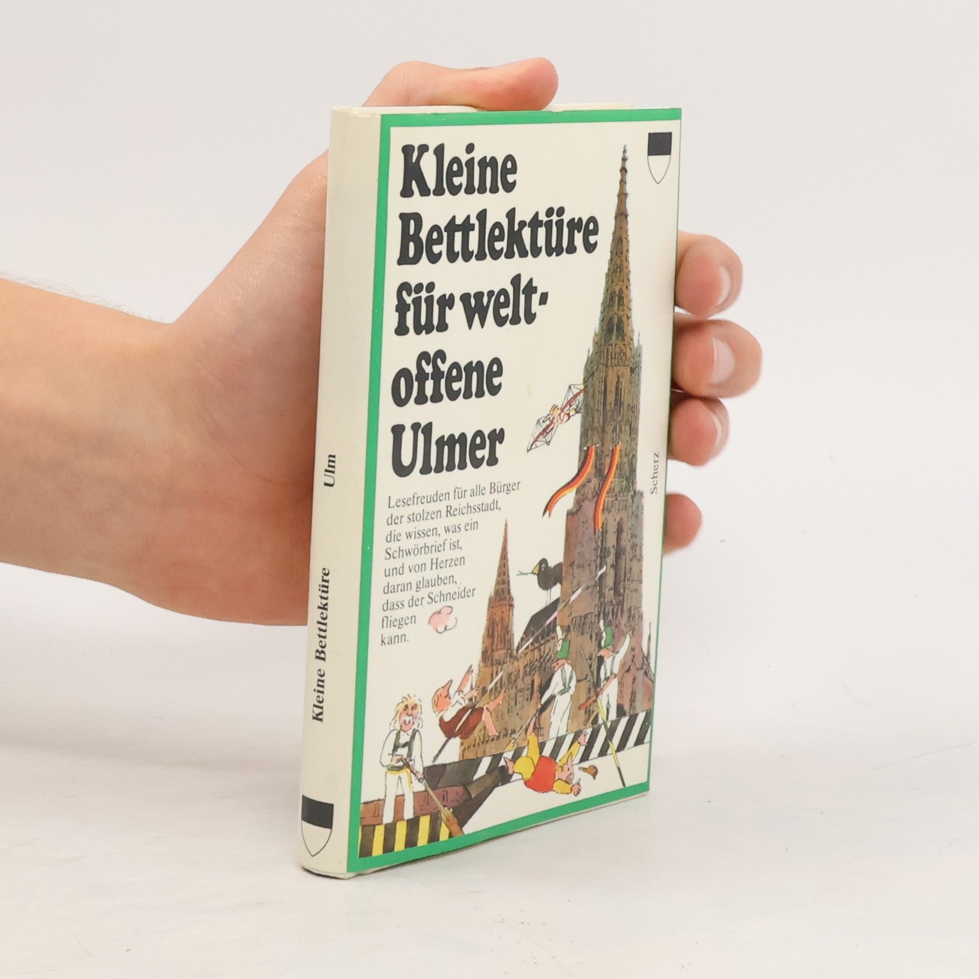 Autorenkollektiv Kleine Bettlektüre für weltoffene Ulmer