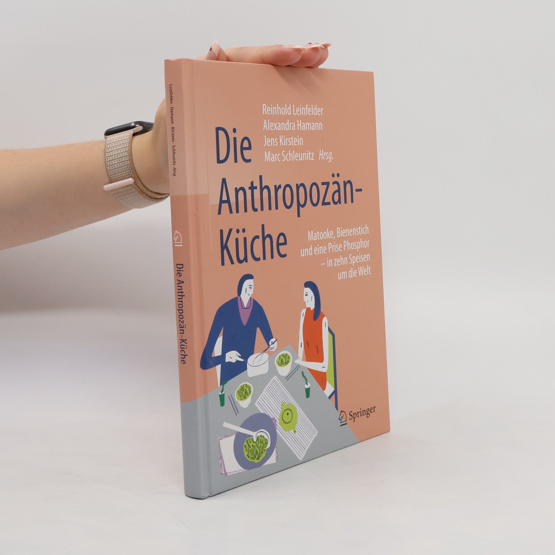 Reinhold R. Leinfelder Die Anthropozän-Küche