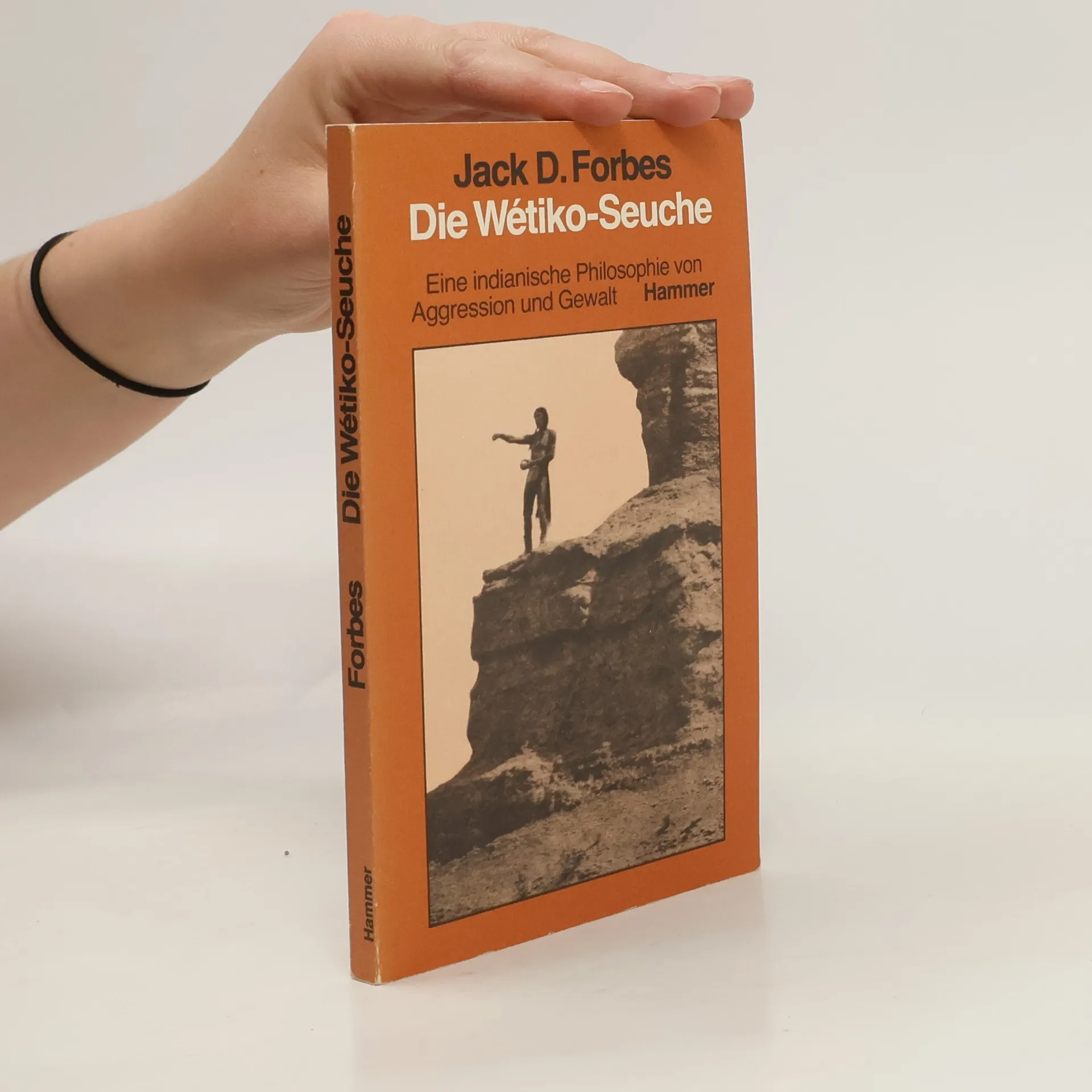 Die Wétiko-Seuche | Book | Jack D. Forbes | DE