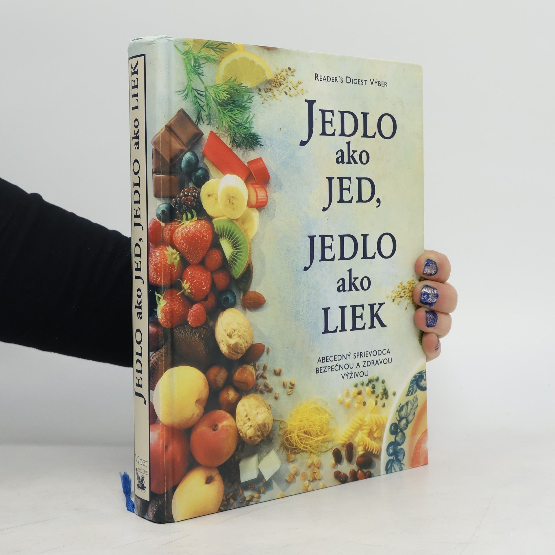 Various authors Jedlo ako jed, jedlo ako liek