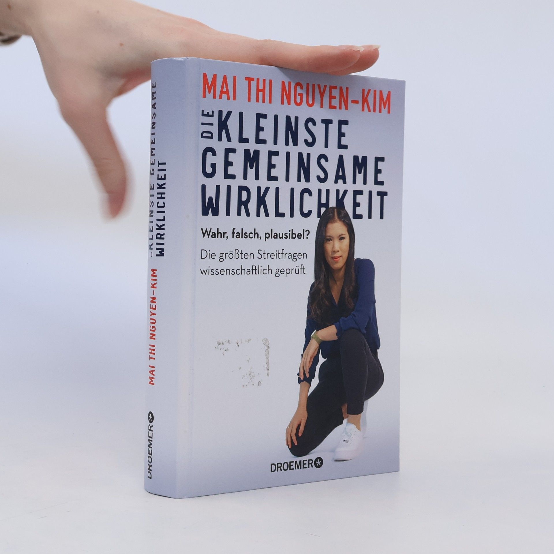Mai Thi Nguyen-Kim Die kleinste gemeinsame Wirklichkeit