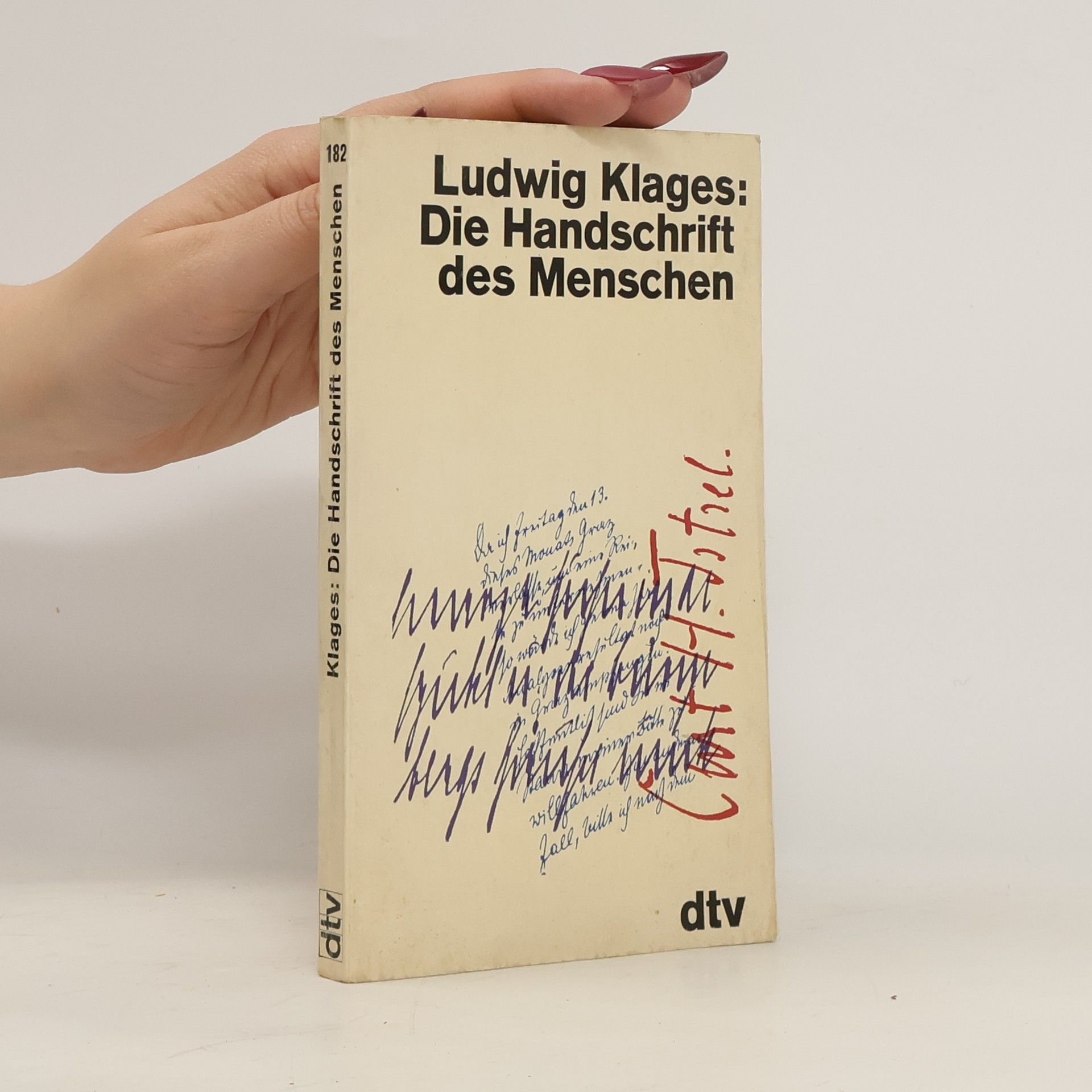 Ludwig Klages Die Handschrift des Menschen