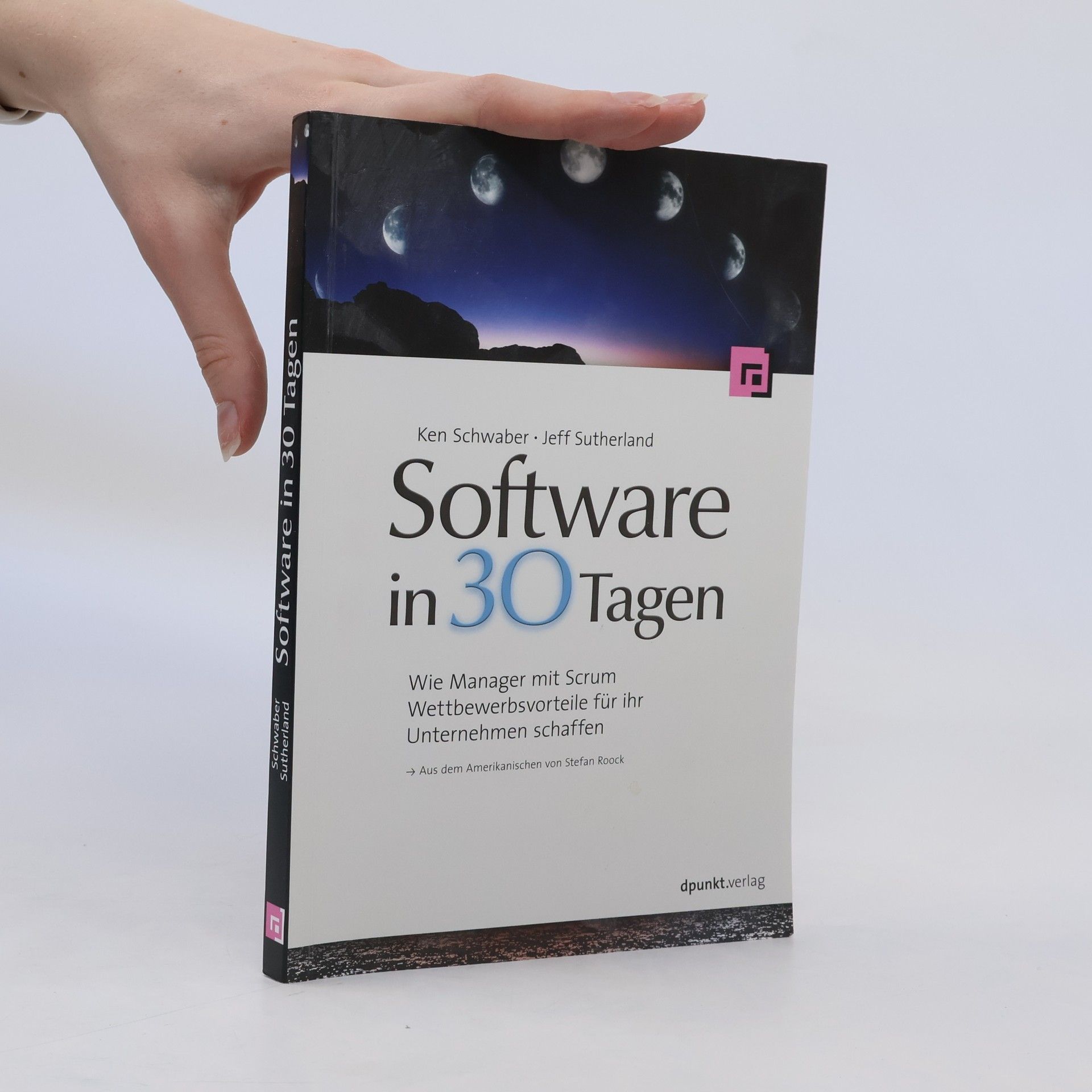 Ken Schwaber Software in 30 Tagen