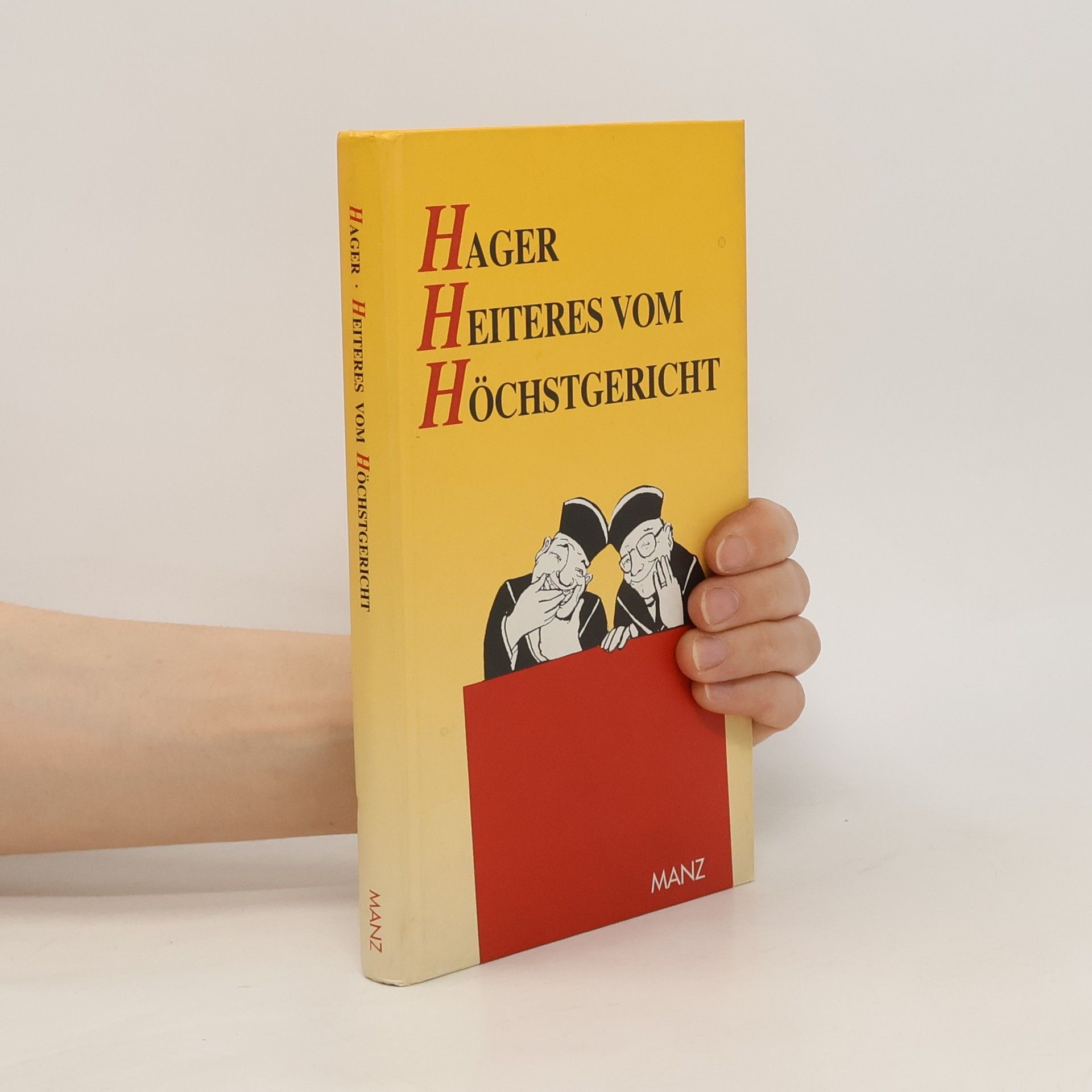 Gerhard Hager Heiteres vom Höchstgericht