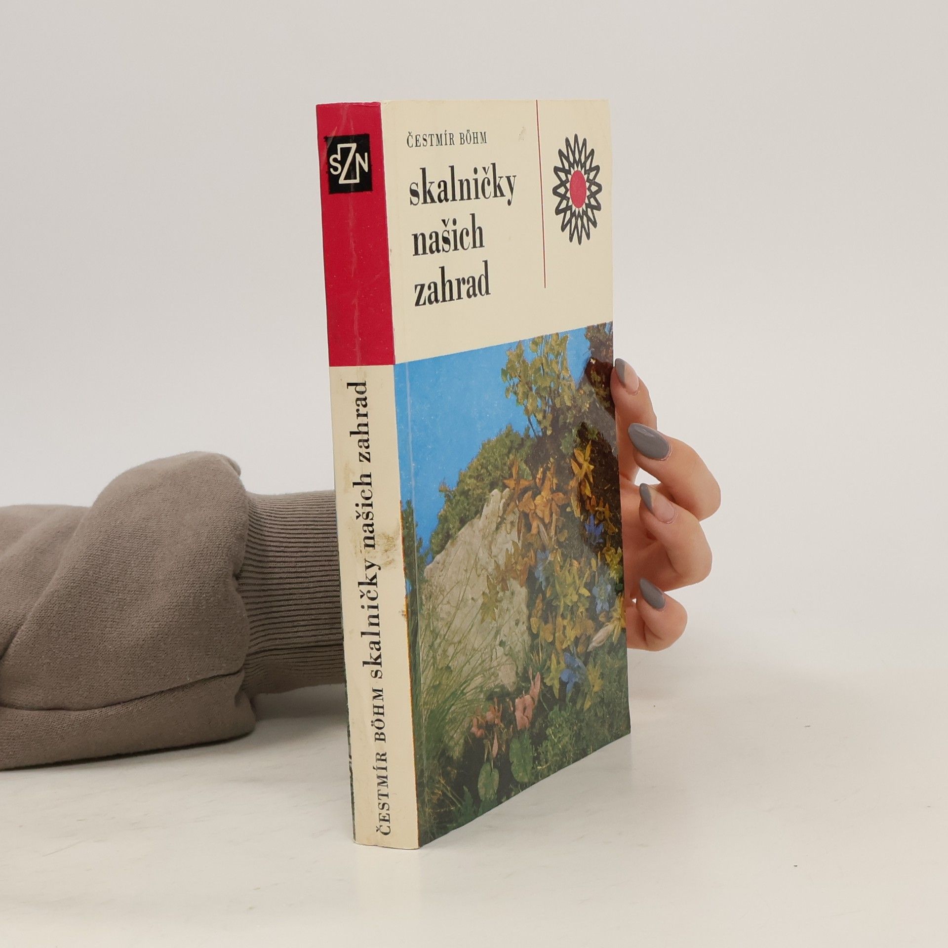 Čestmír Böhm Skalničky našich zahrad