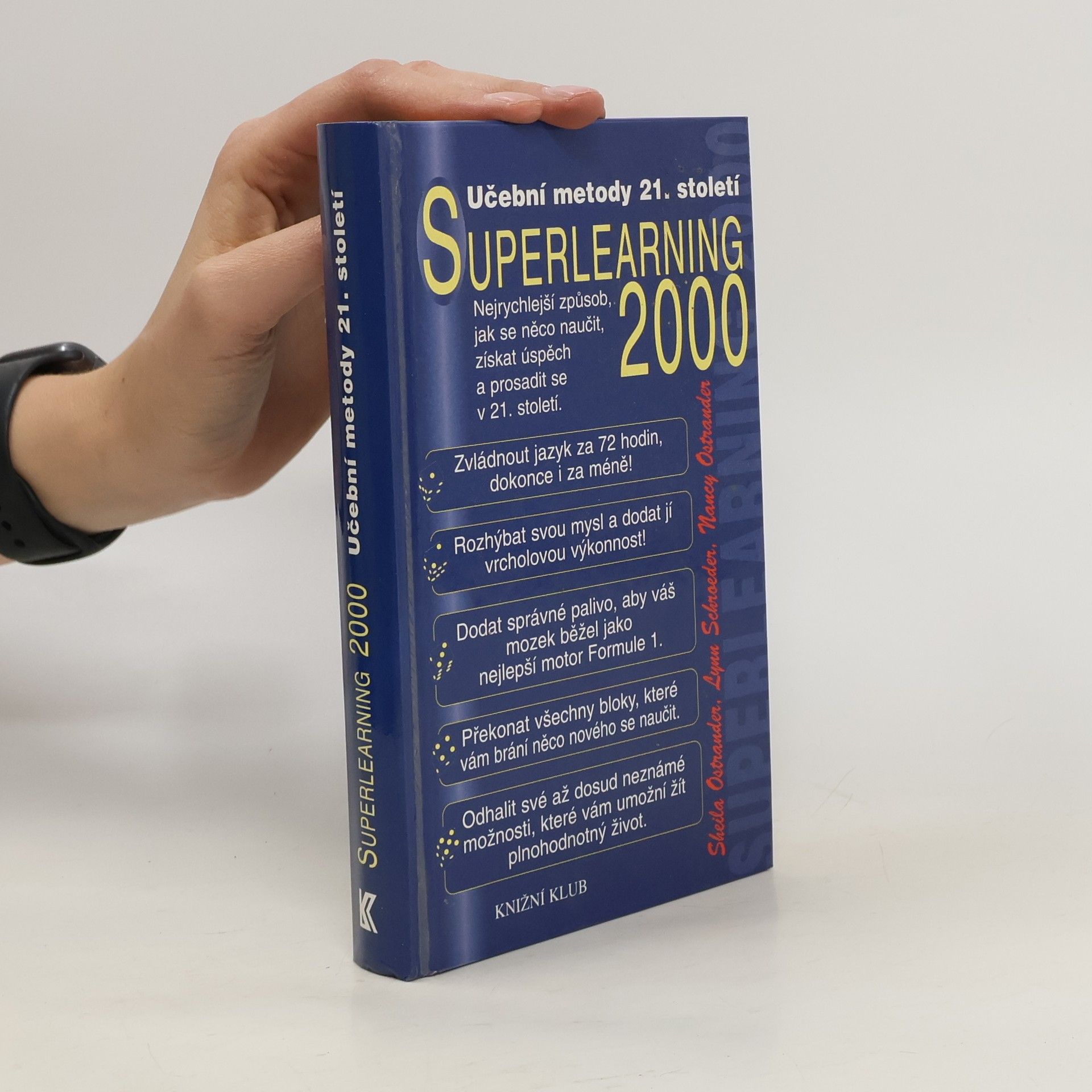 Sheila Ostrander Superlearning 2000 - tvořivé učení 21. století